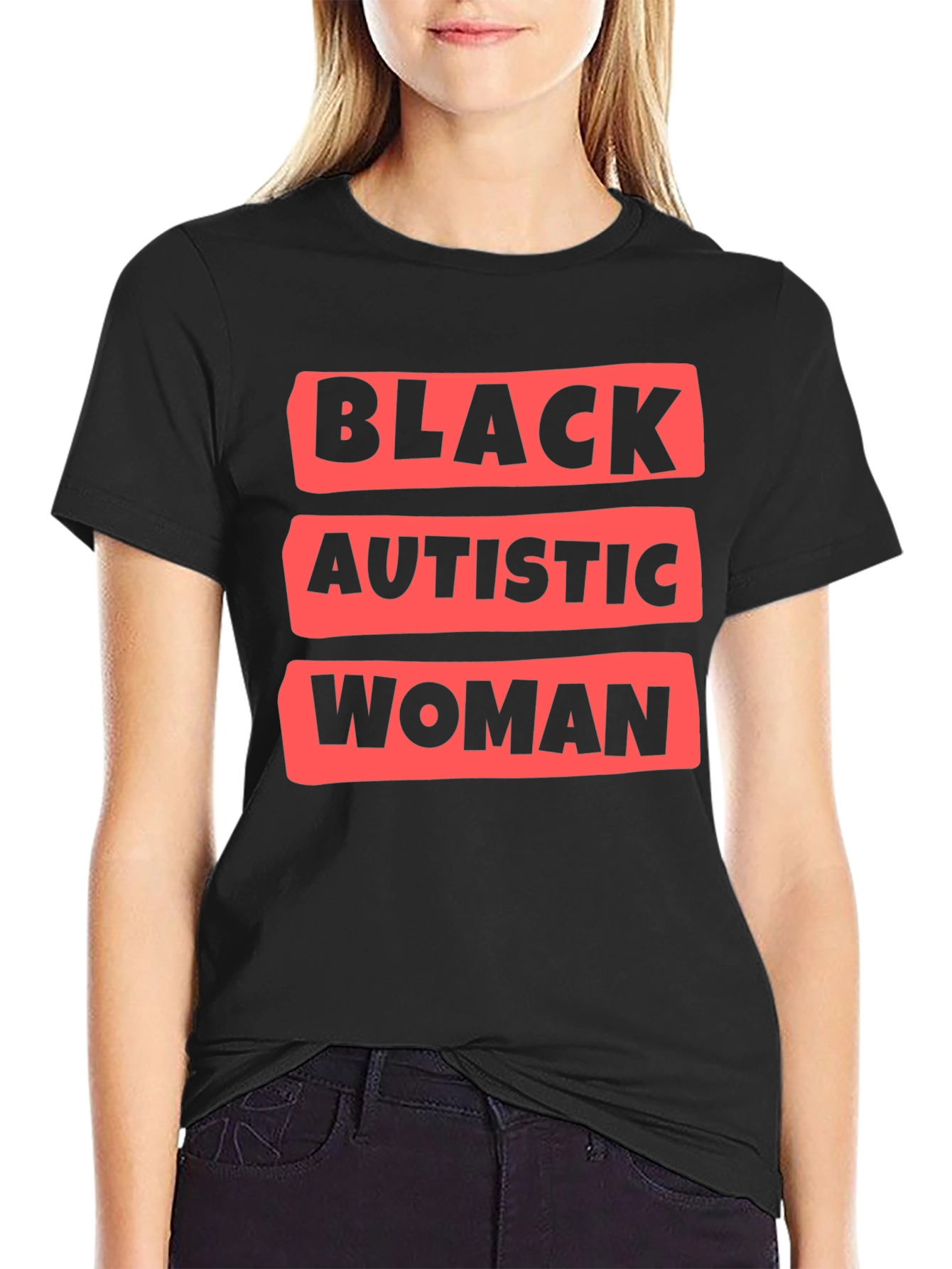 Black Black Autistic Woman T-Shirt view 2