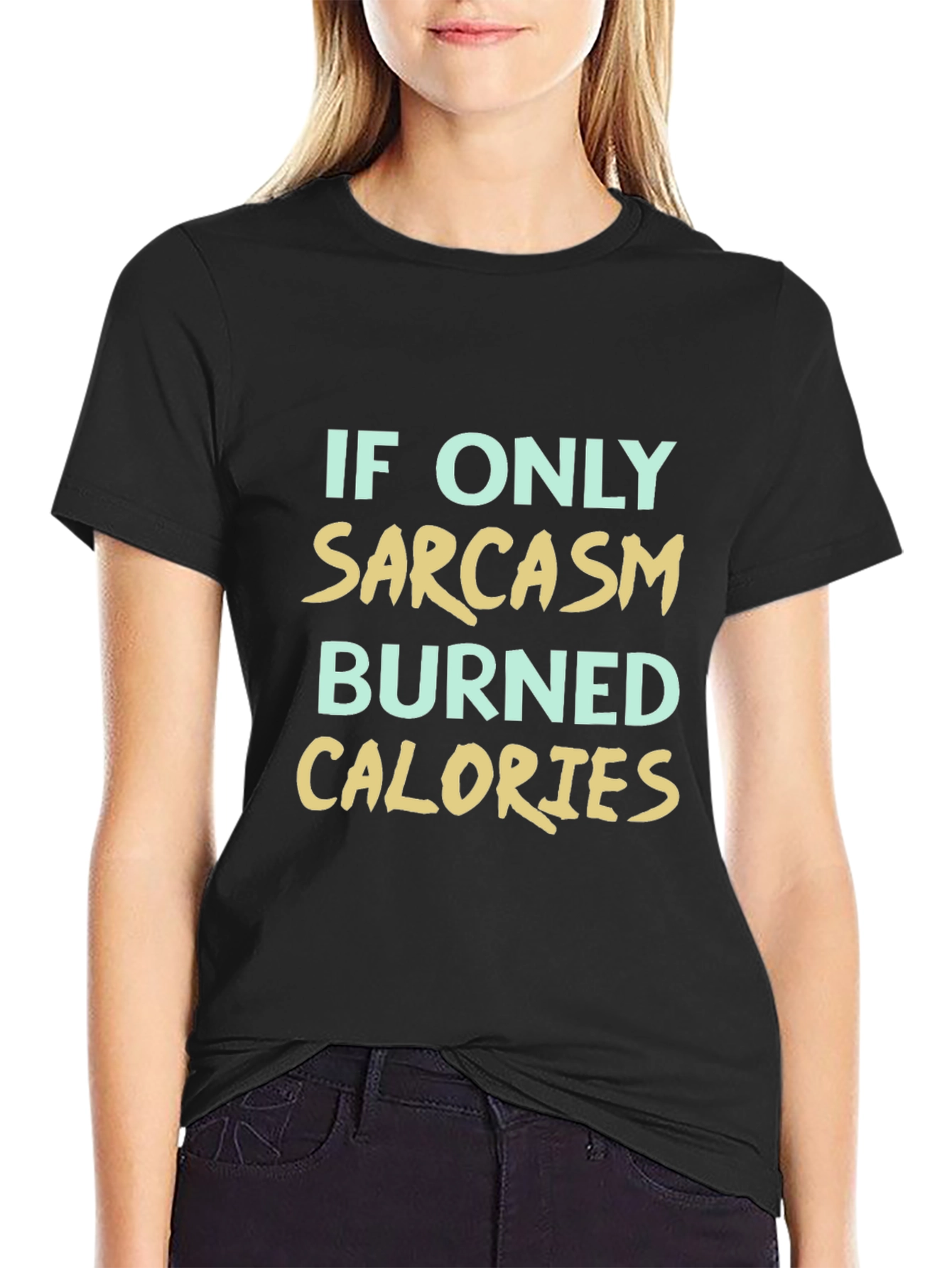Black Sarcasm Calories Burned T-Shirt view 2