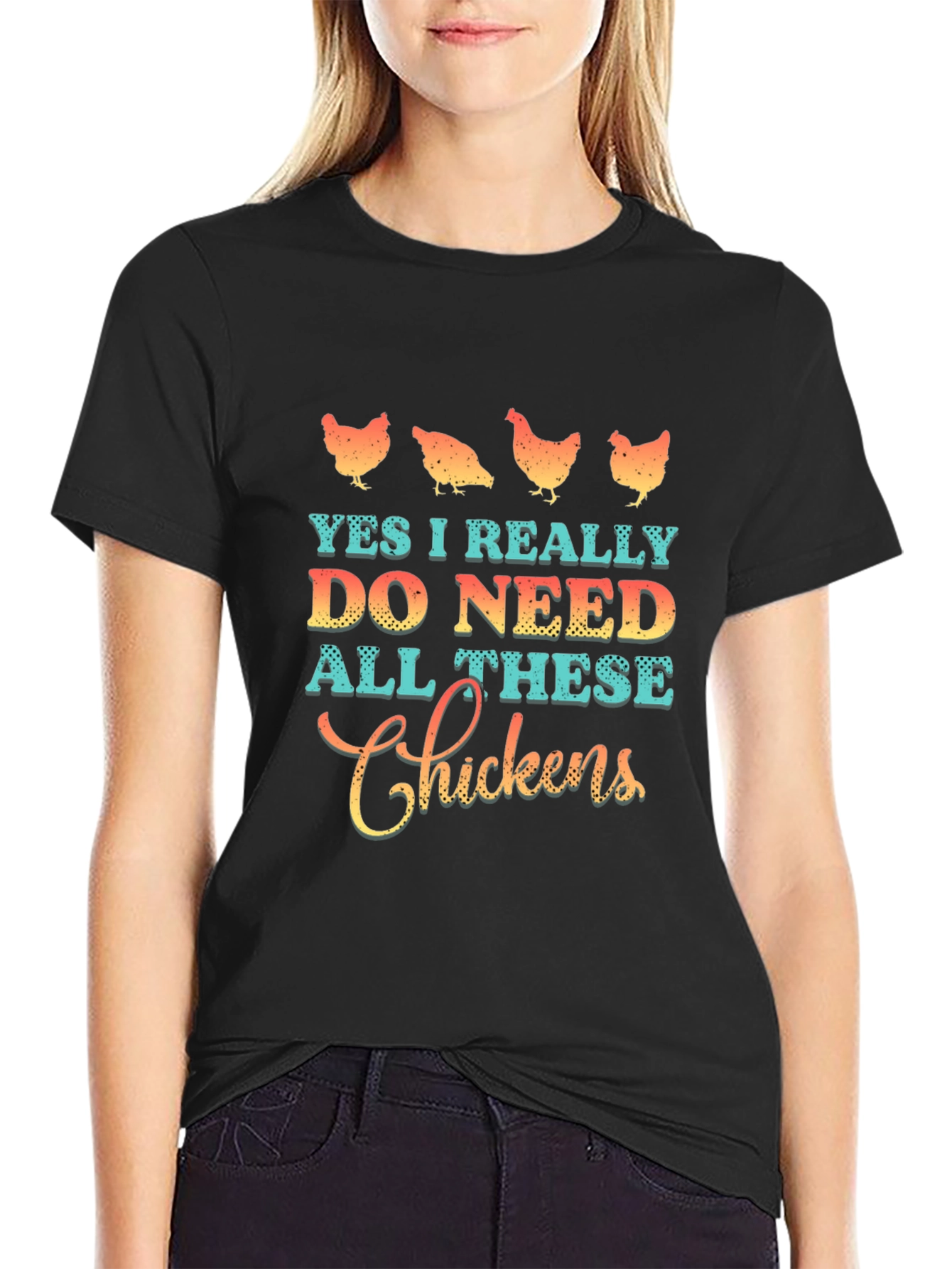 Black Funny Chicken Lover T-Shirt - Yes I Need All These Chickens view 2