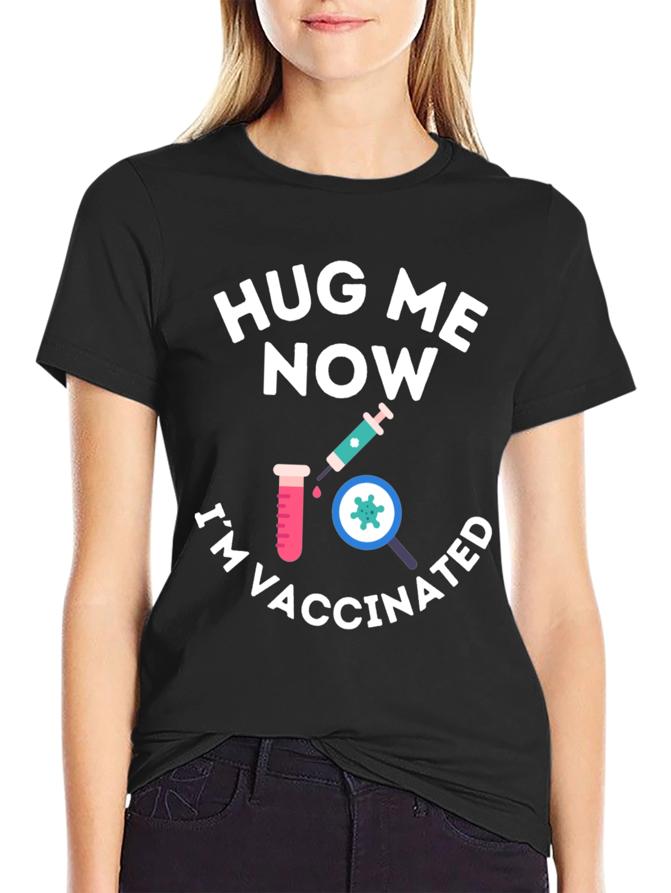Black Hug Me Now I'm Vaccinated Black T-Shirt view 2