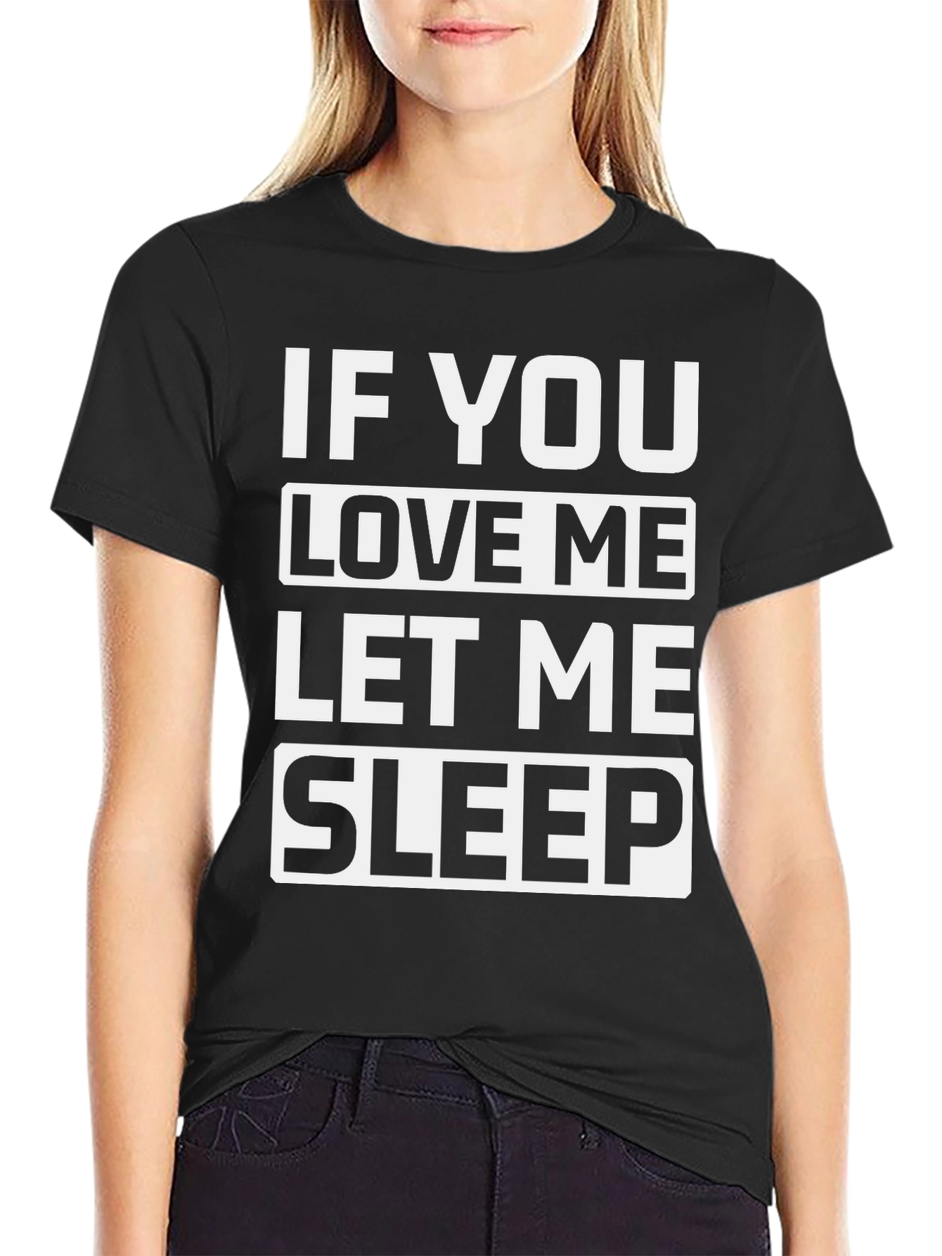 Black If You Love Me Let Me Sleep Black Graphic Tee view 2