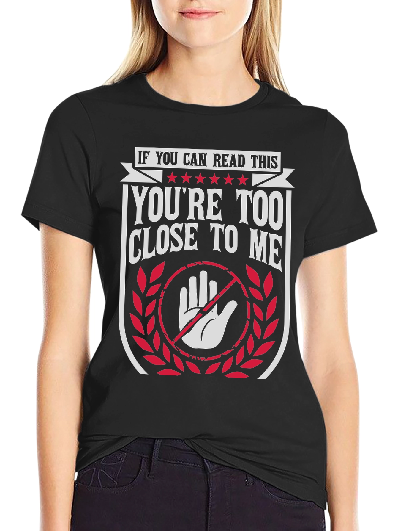 Black Humorous "Too Close" Graphic Tee view 2