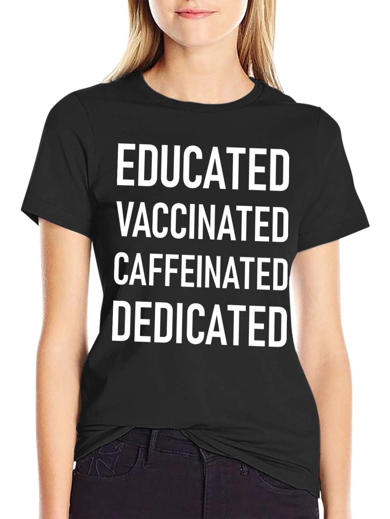 Black Educated Vaccinated Caffeinated Dedicated Tee view 2