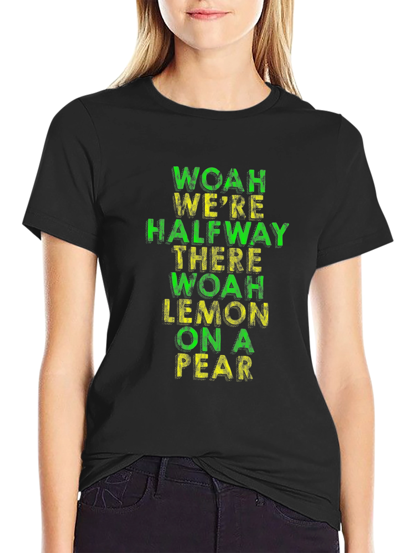 Black Funny T-Shirt: Woah We're Halfway There Lemon On A Pear view 2