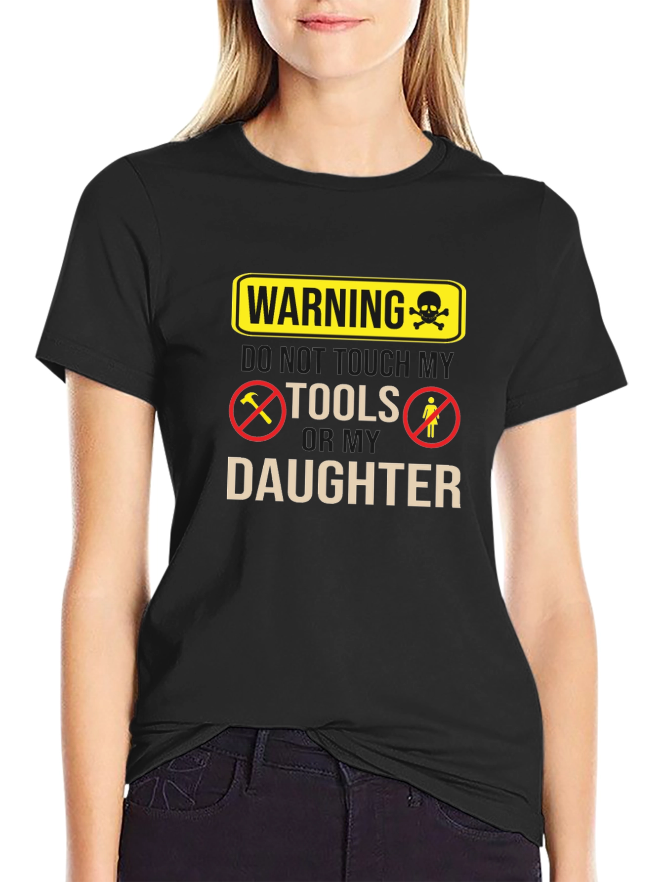 Black Warning Don't Touch My Tools Or My Daughter Funny Graphic Tee view 2