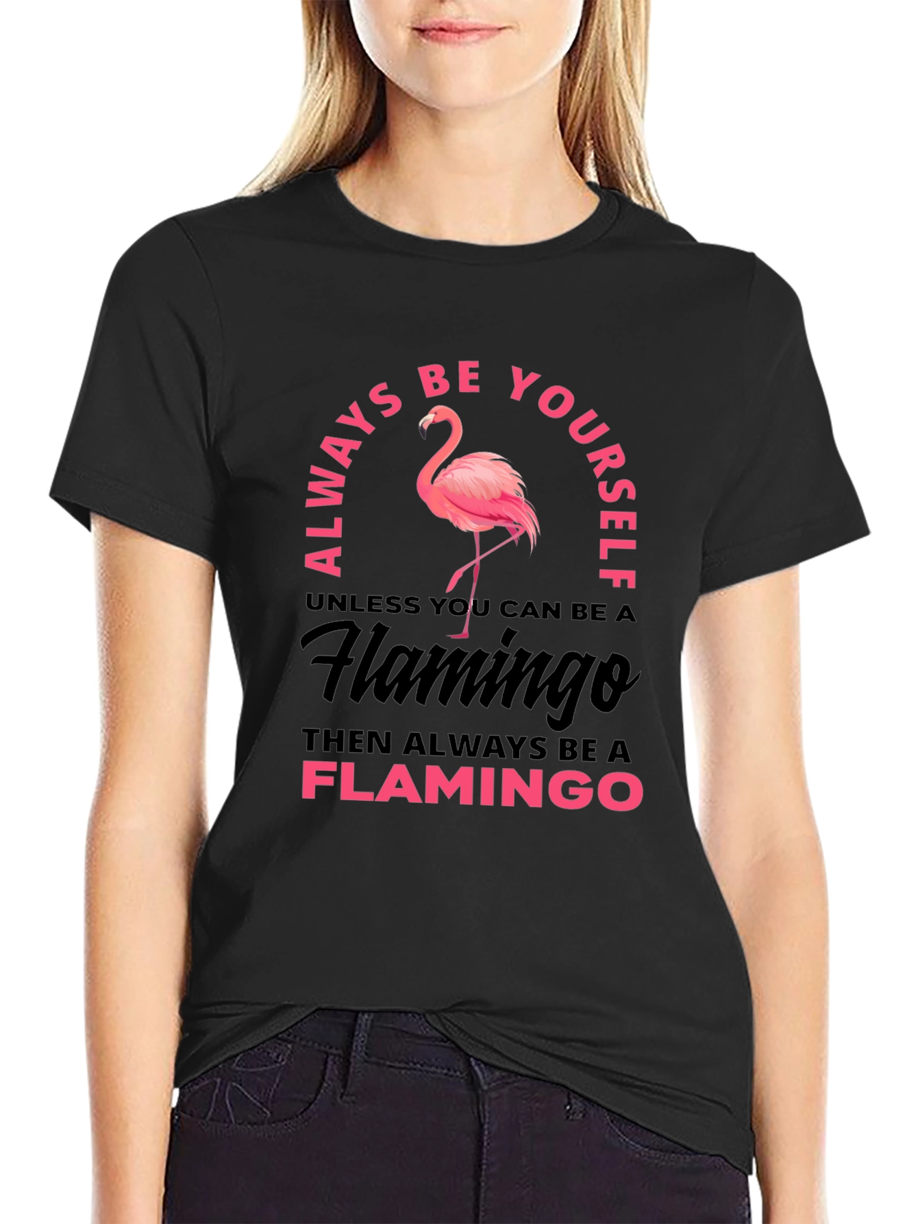 Black Always Be Yourself Flamingo Graphic T-Shirt view 2