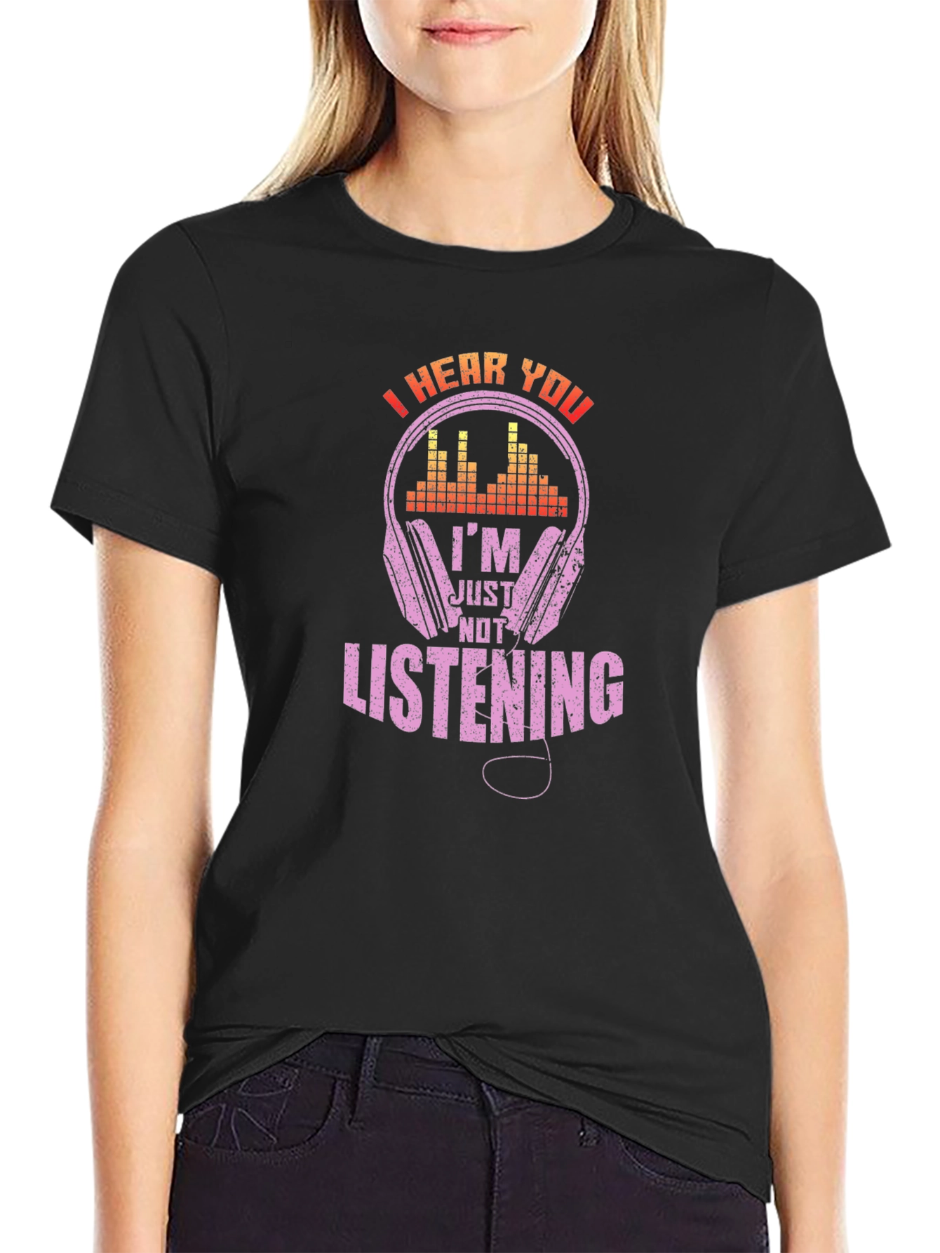 Black I Hear You, I'm Just Not Listening T-Shirt view 2