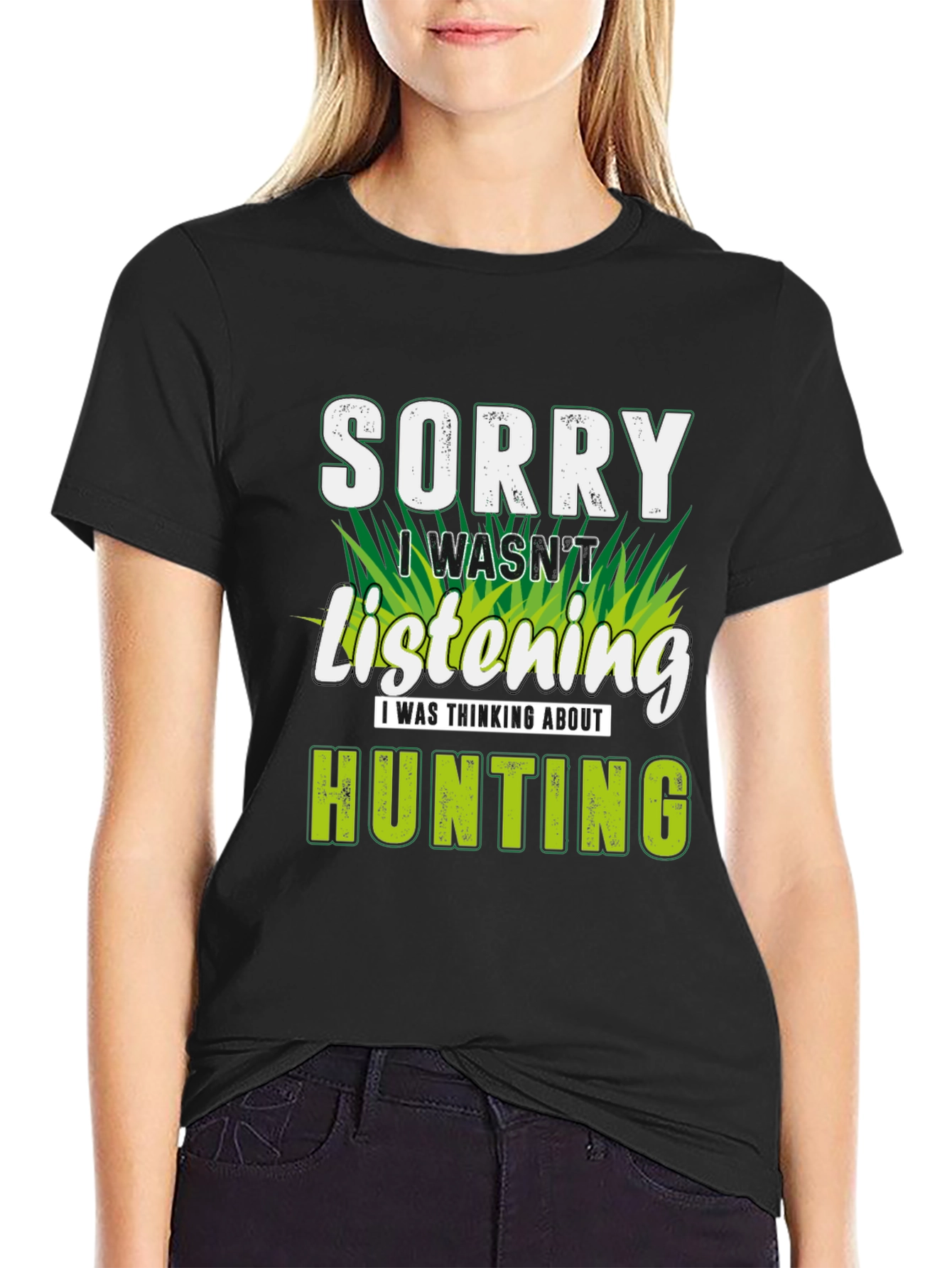 Black Sorry Hunting T-Shirt - Gift for Hunters view 2