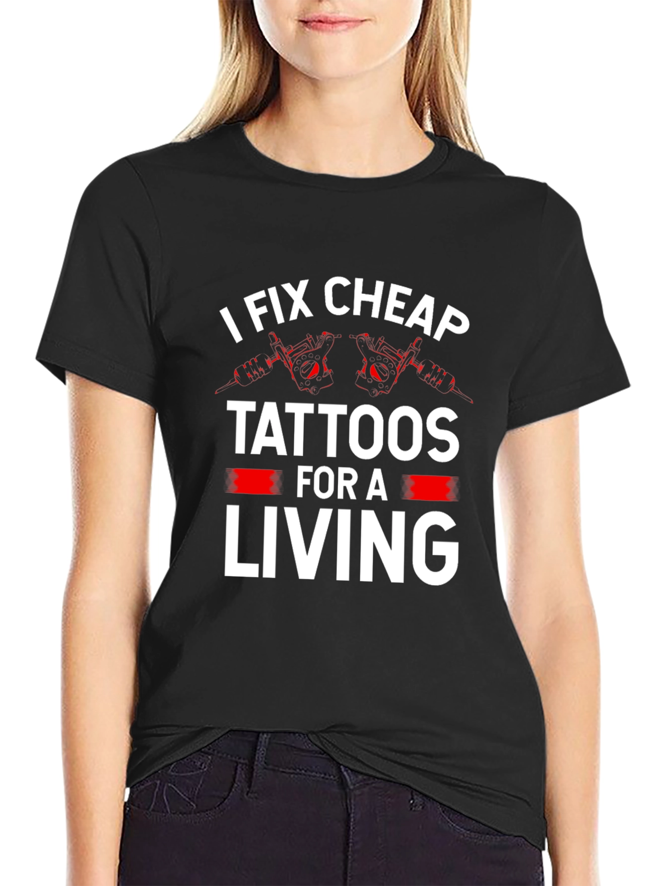 Black I Fix Cheap Tattoos Funny Graphic Tee view 2