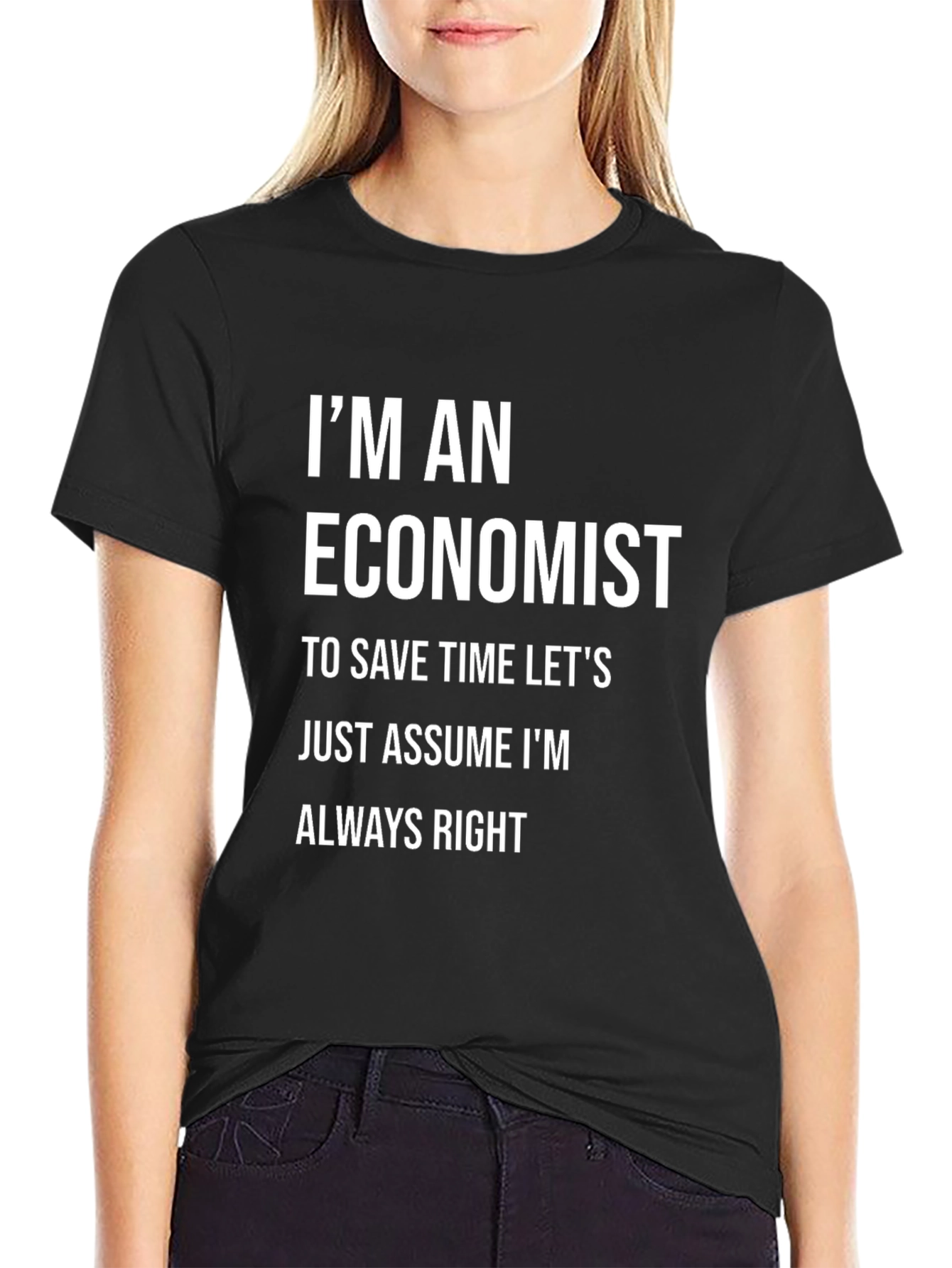 Black Economist Humor T-Shirt - Always Right Tee view 2