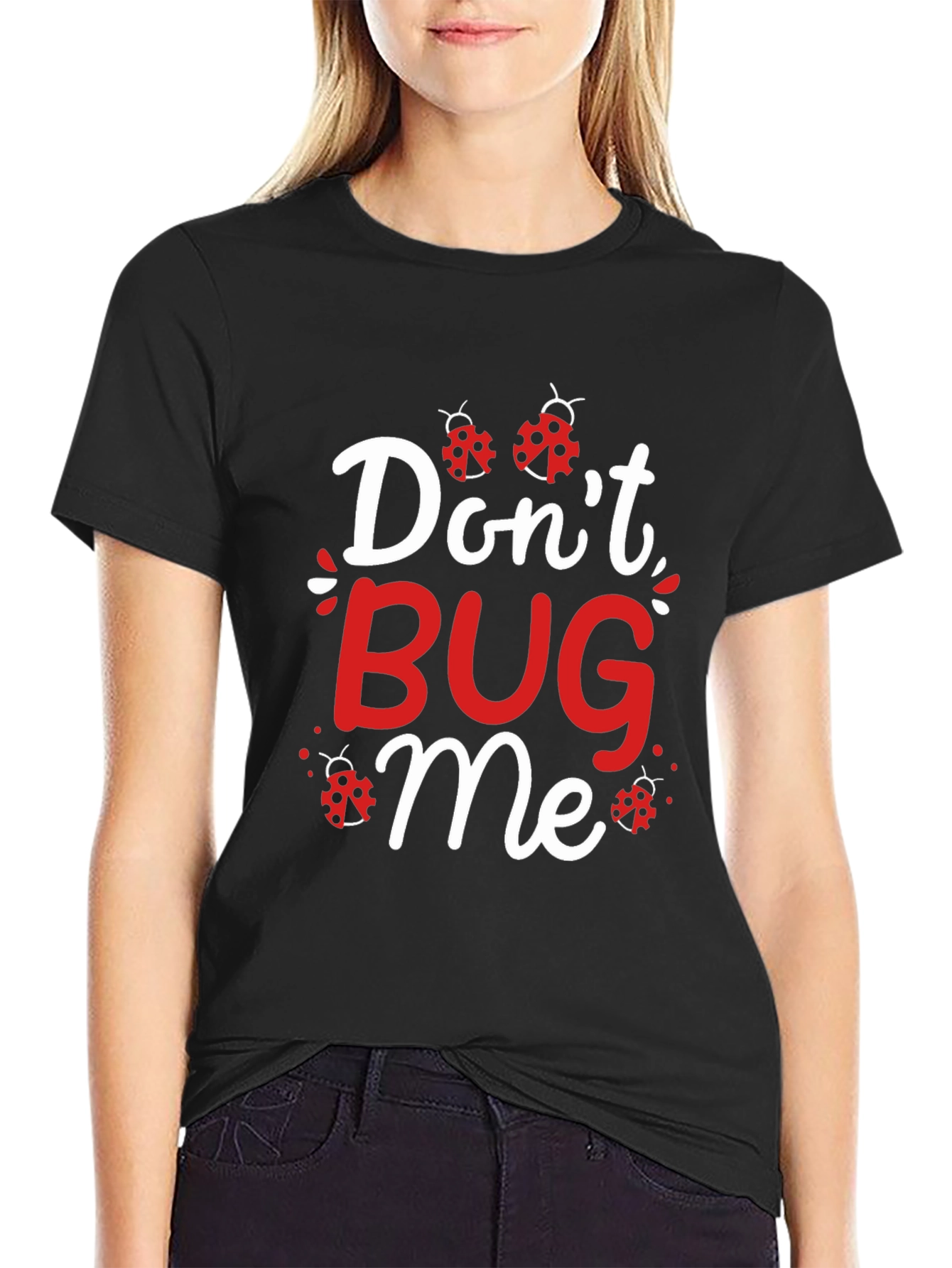 Black Don't Bug Me Ladybug Graphic T-Shirt view 2