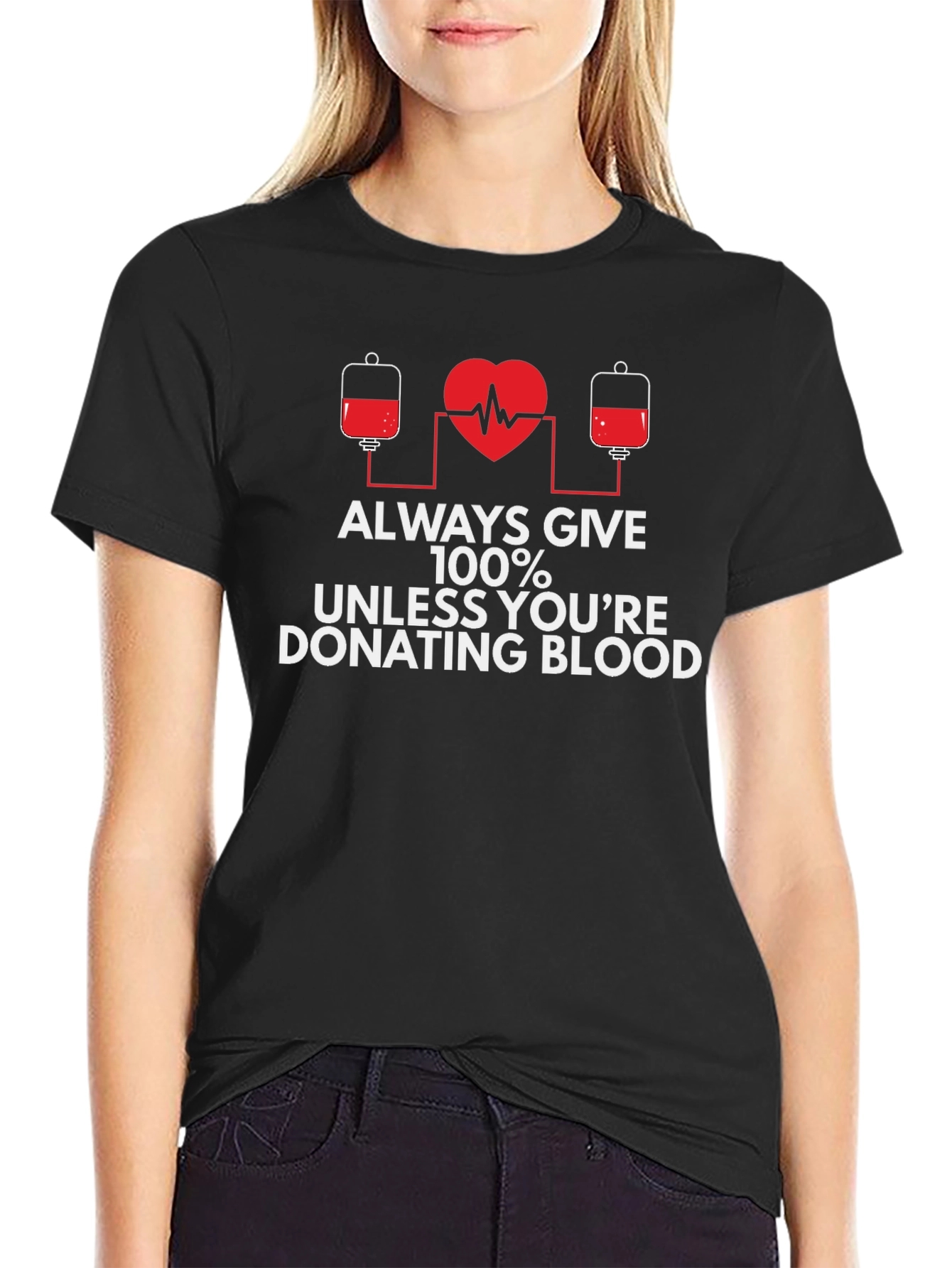 Donate Blood T-Shirt - Always Give 100% - 2