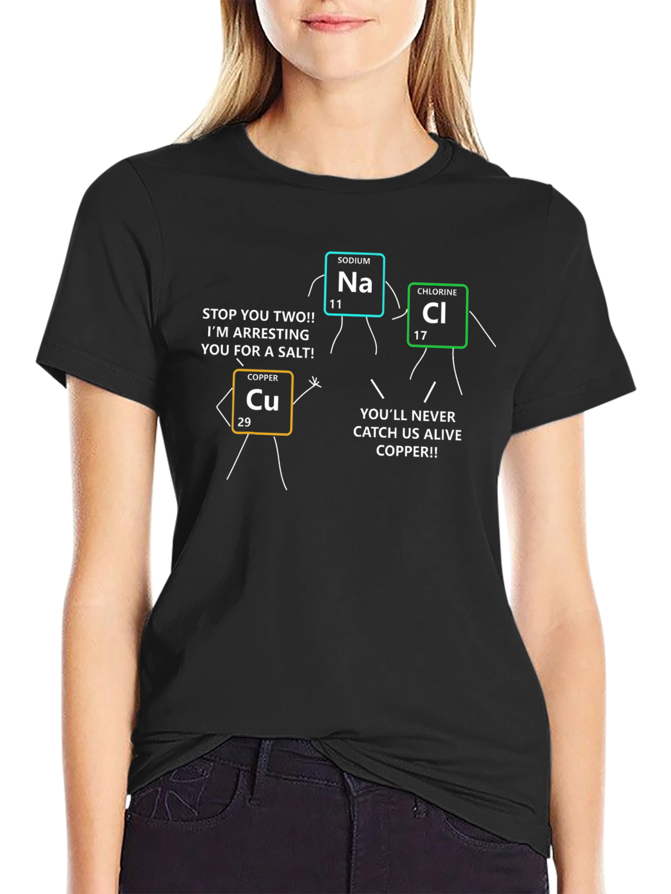 Chemistry Humor T-Shirt - Sodium Chloride Arrest! - 2