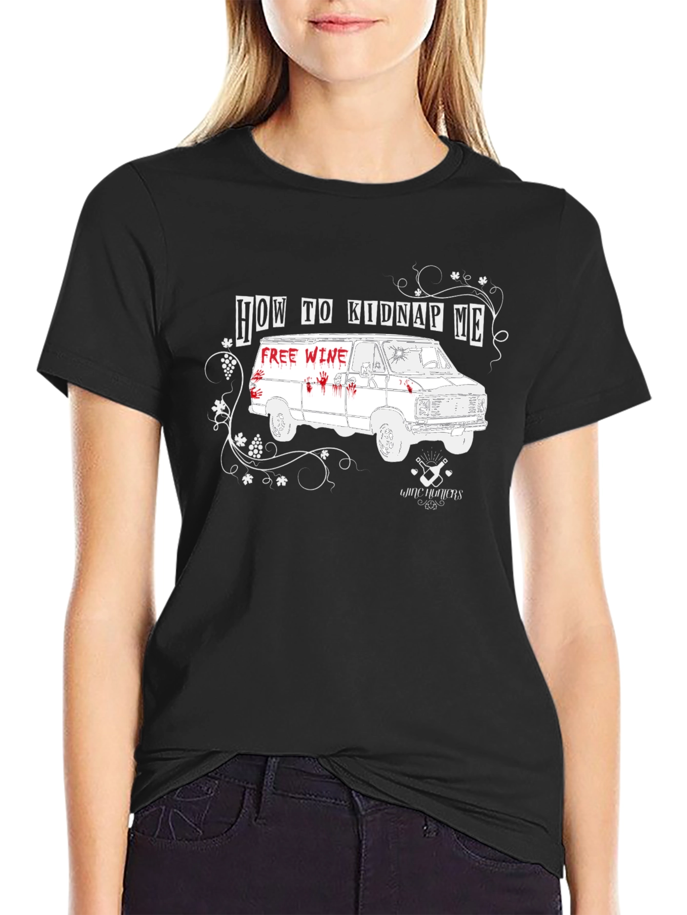 Black How to Kidnap Me Wine T-Shirt view 2