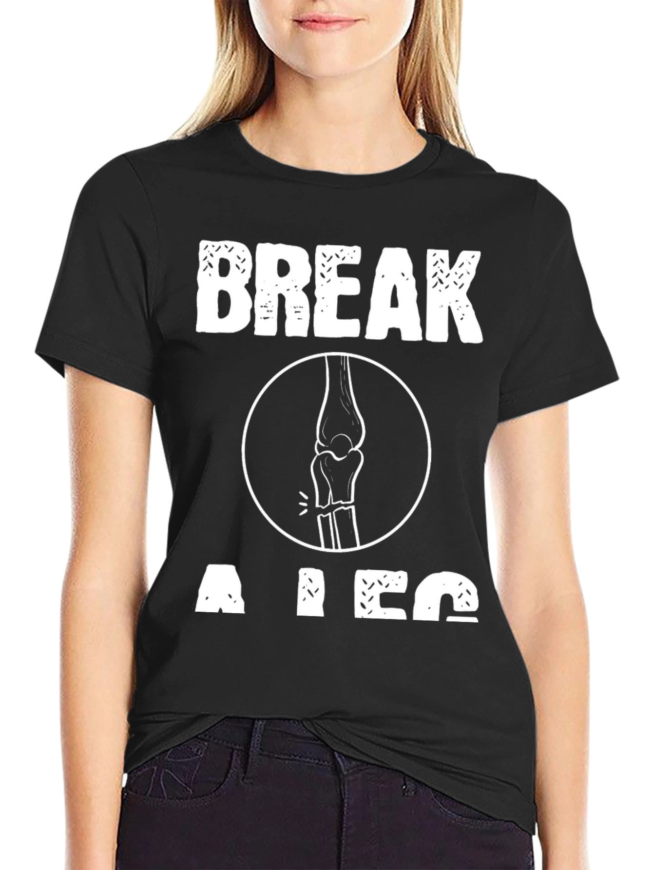 Black Break a Leg T-Shirt - Funny Theater Gift view 2