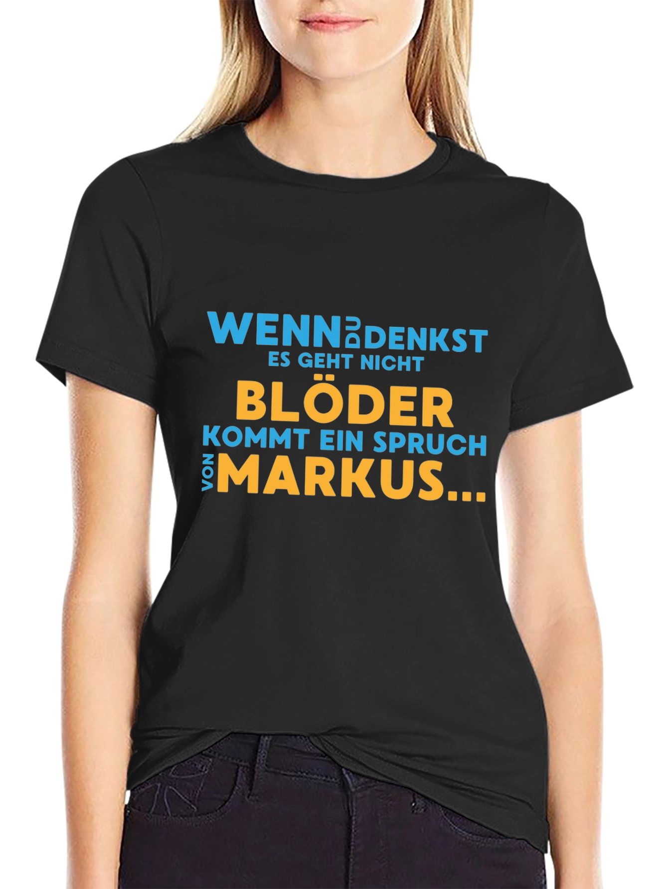 Black Funny German Quote T-Shirt - Markus view 2