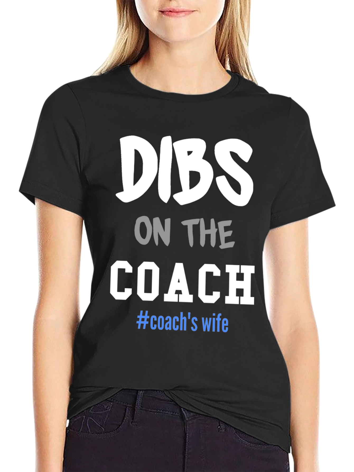 Black Dibs on the Coach T-Shirt: Wife Tee view 2