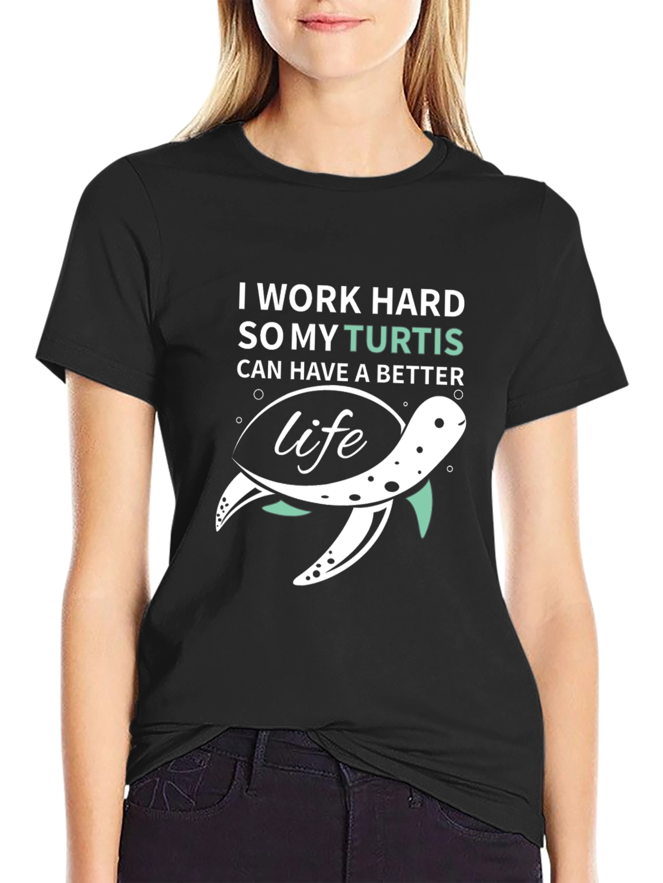Black I Work Hard So My Turtis T-Shirt view 2