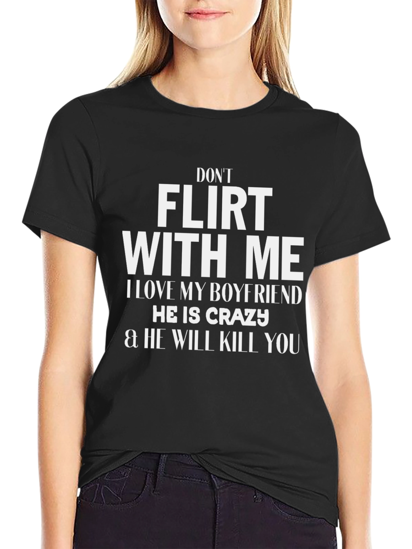 Black Don't Flirt With Me Novelty T-Shirt view 2