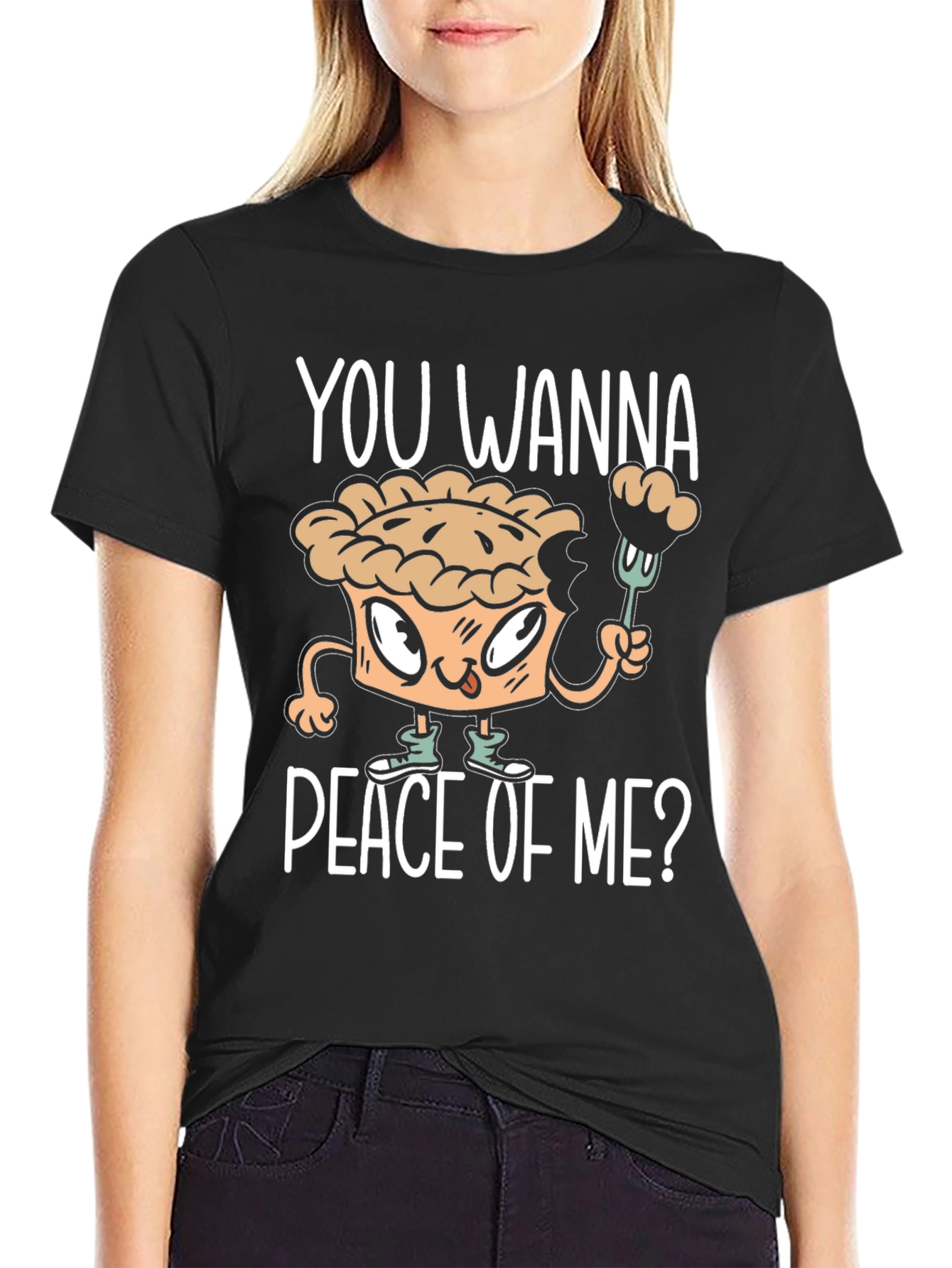 Black You Wanna Piece of Me? Funny Pie Graphic T-Shirt view 2