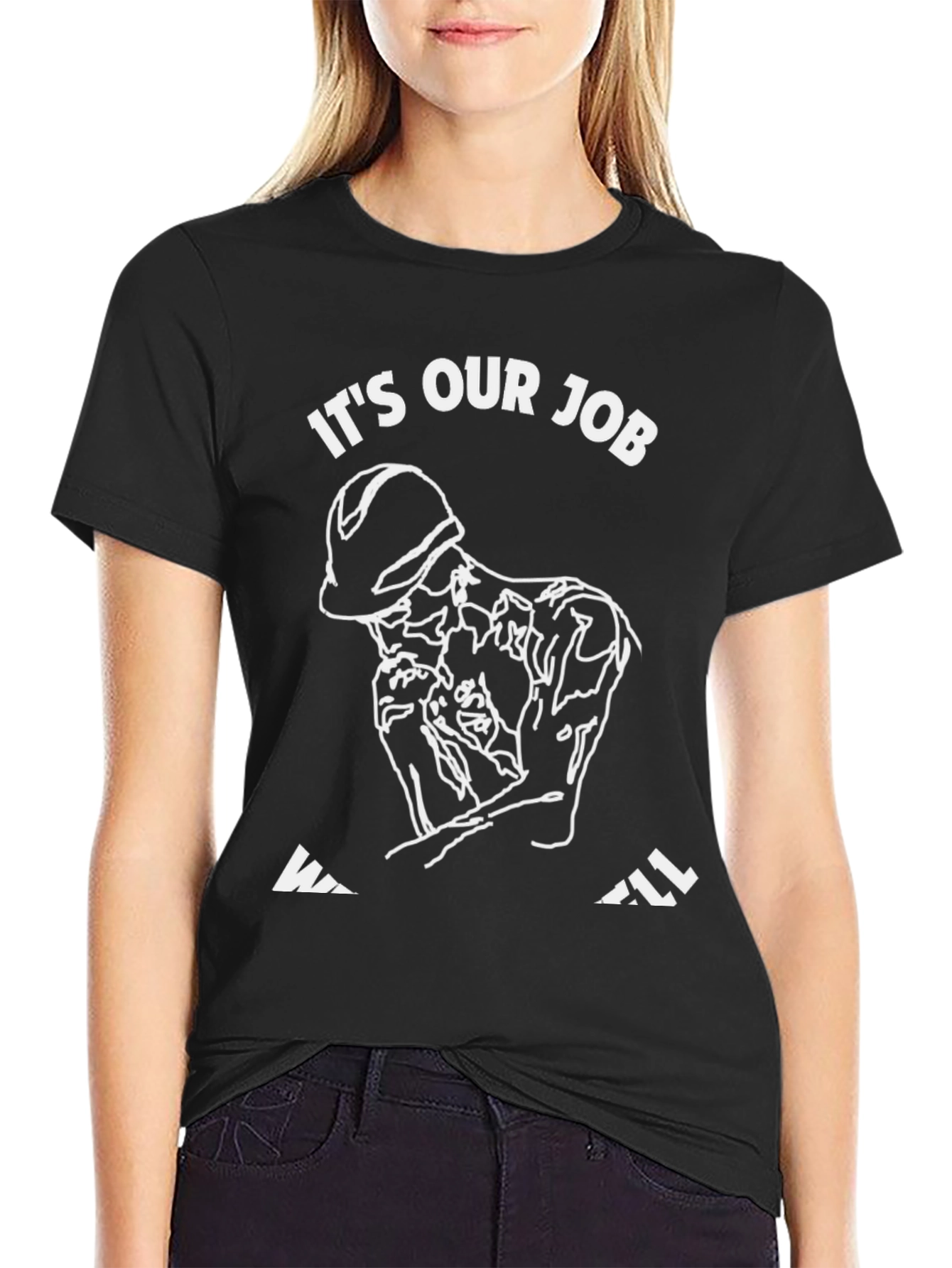 Black It's Our Job T-Shirt view 2