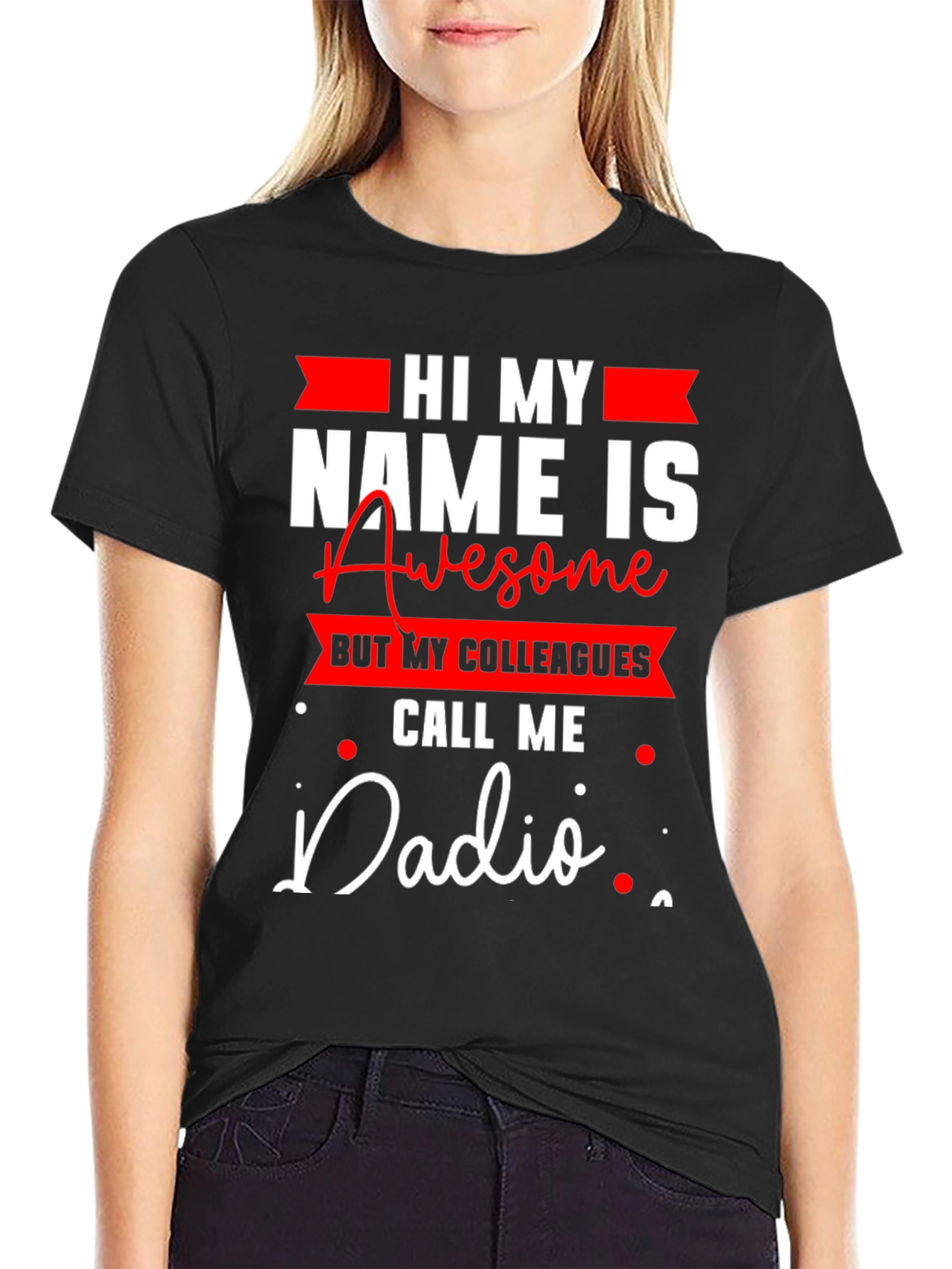 Black Funny "Dadio" T-Shirt - Great Gift for Dads view 2