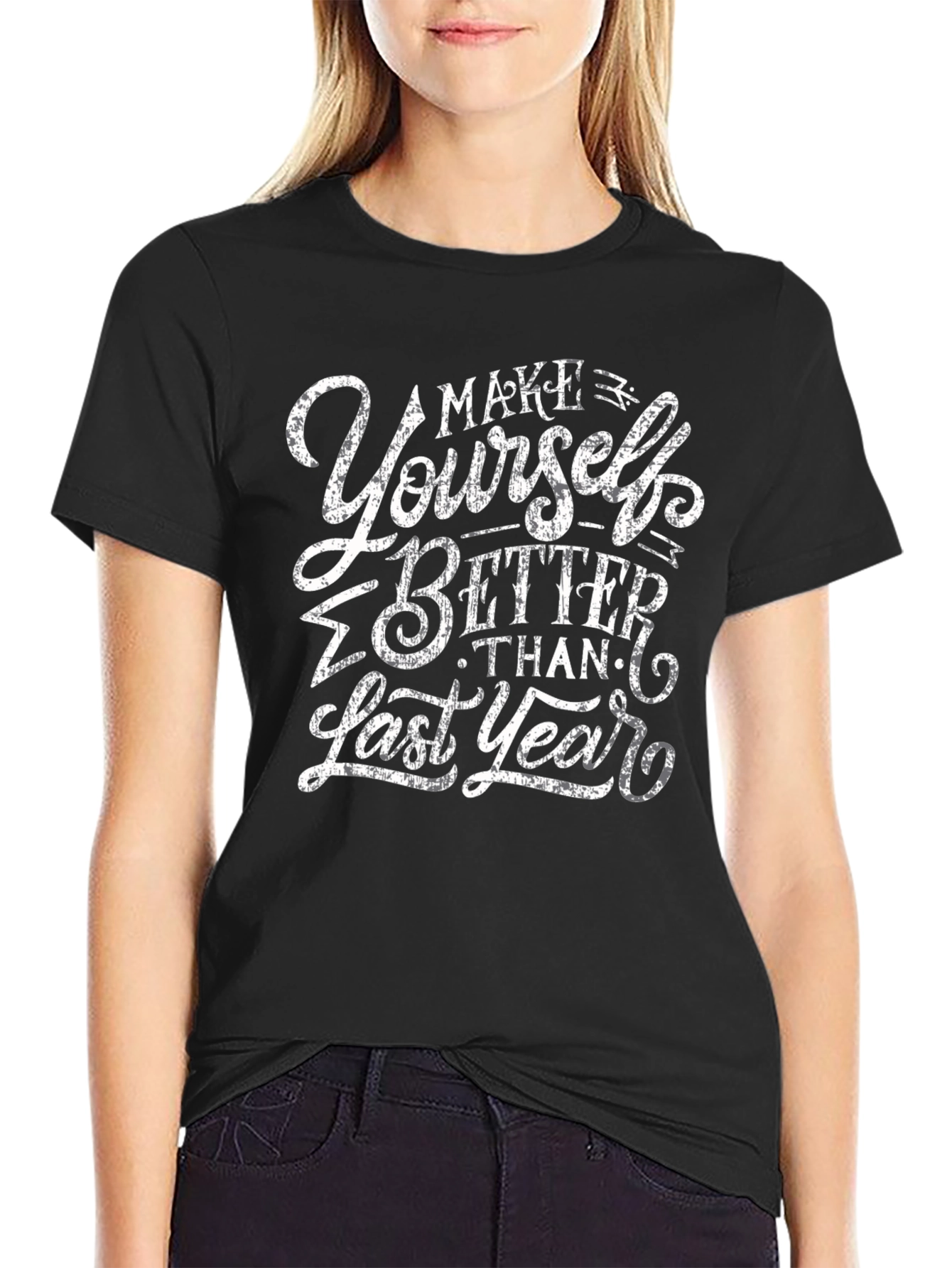 Black Motivational 'Better Than Last Year' Black T-Shirt view 2
