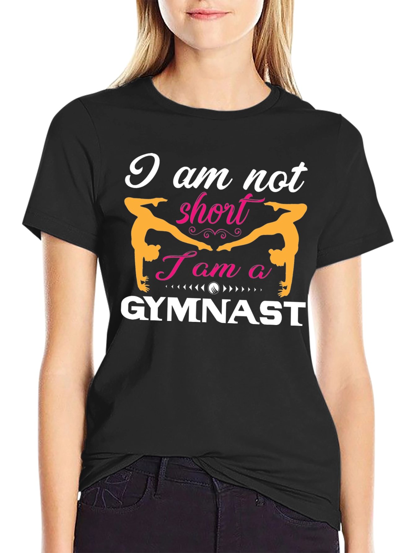 Black I am not short Gymnast T-Shirt view 2