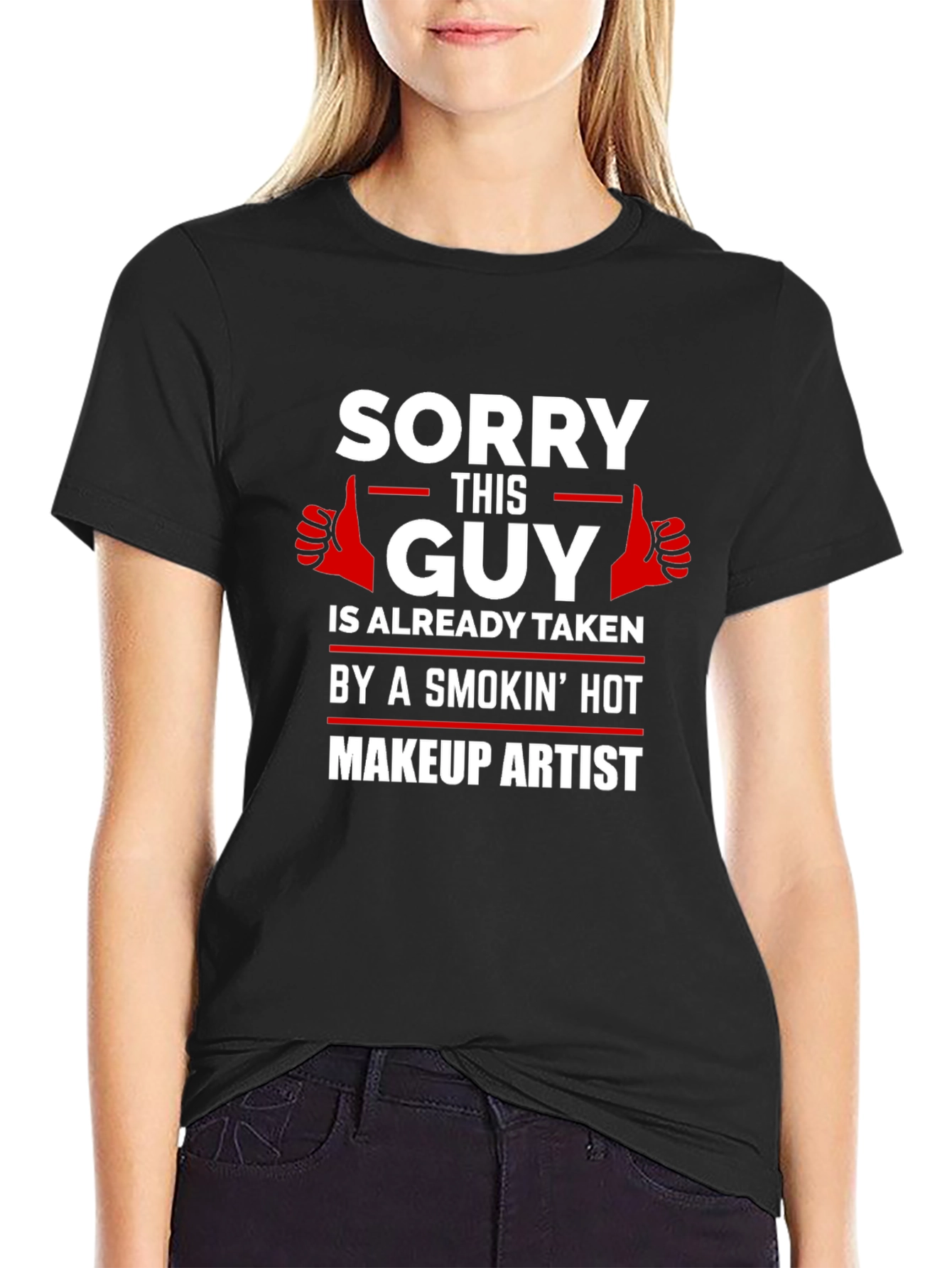 Funny Makeup Artist T-Shirt - Taken Guy Tee - 2