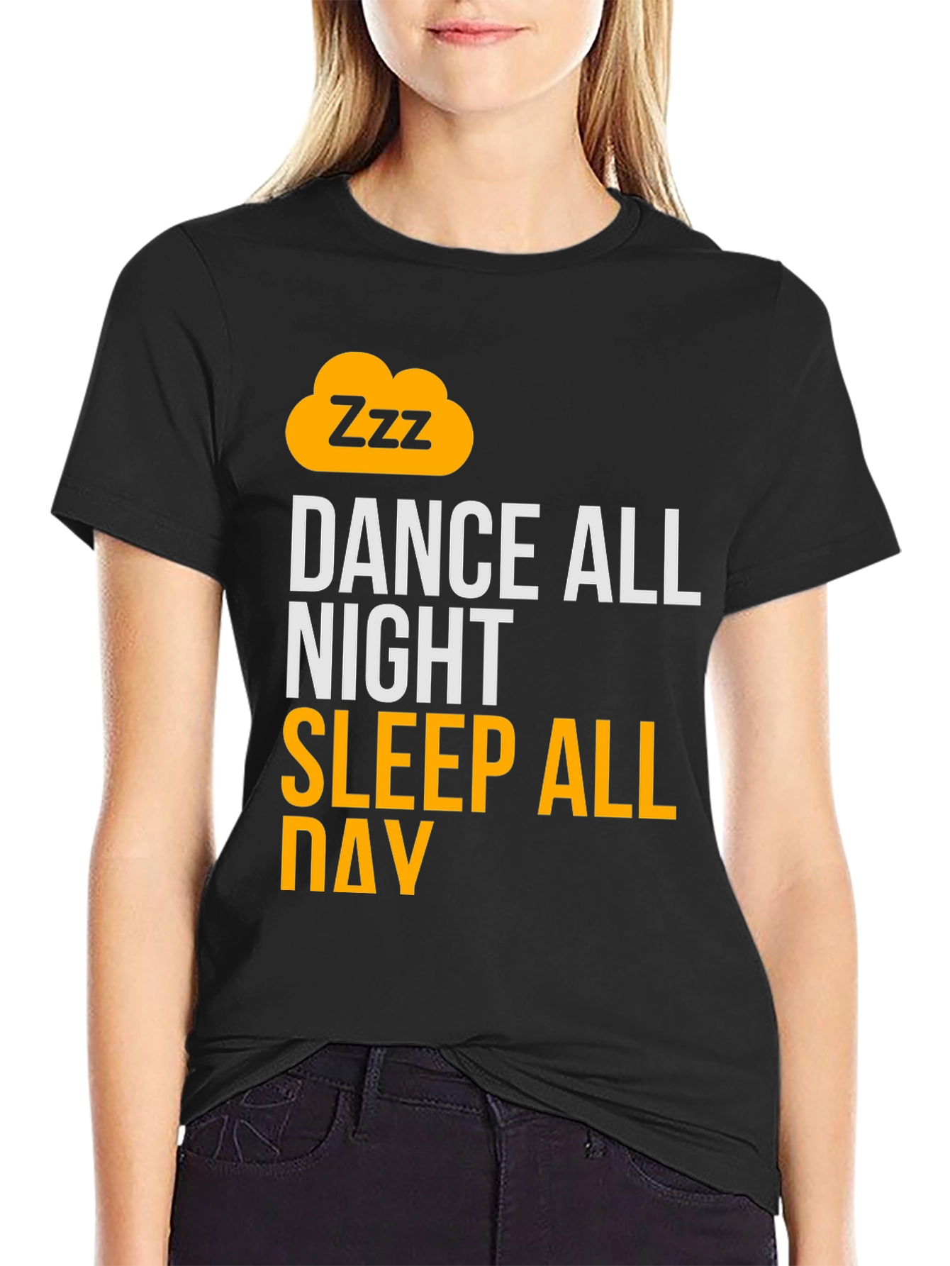 Black Dance All Night Sleep All Day Black Graphic T-Shirt view 2
