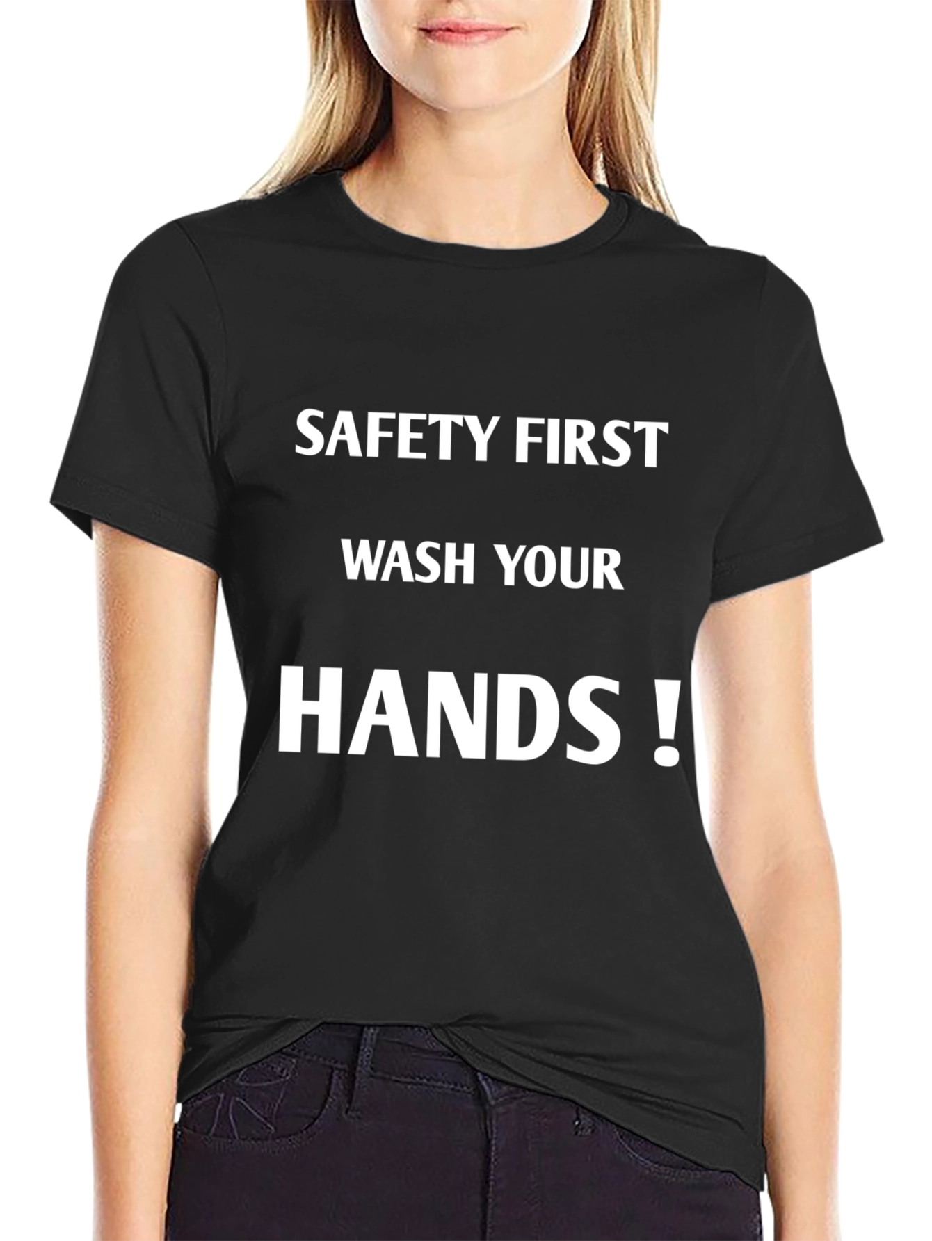Black Safety First Wash Your Hands T-Shirt view 2