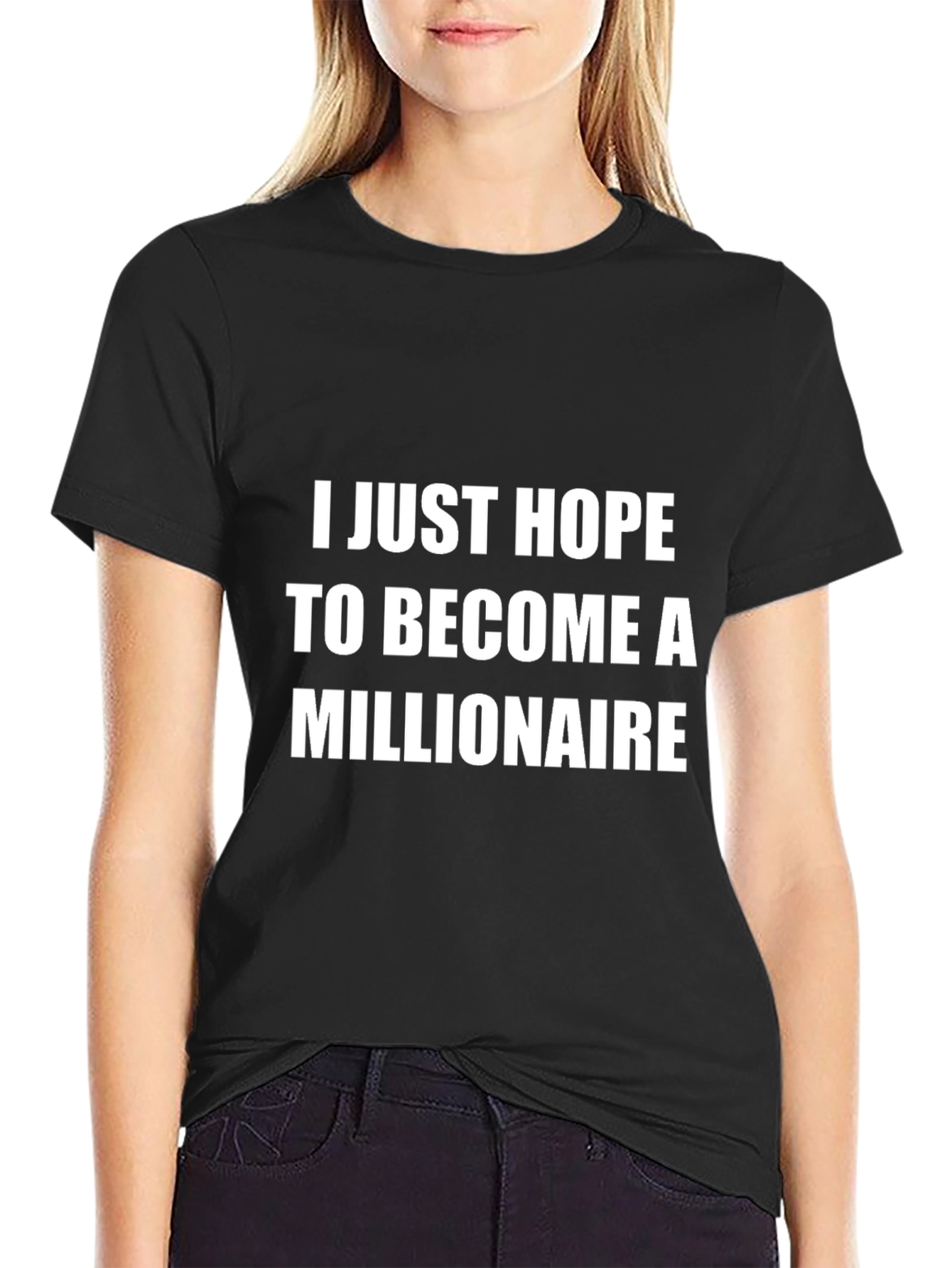 Black I Just Hope To Become A Millionaire T-Shirt view 2