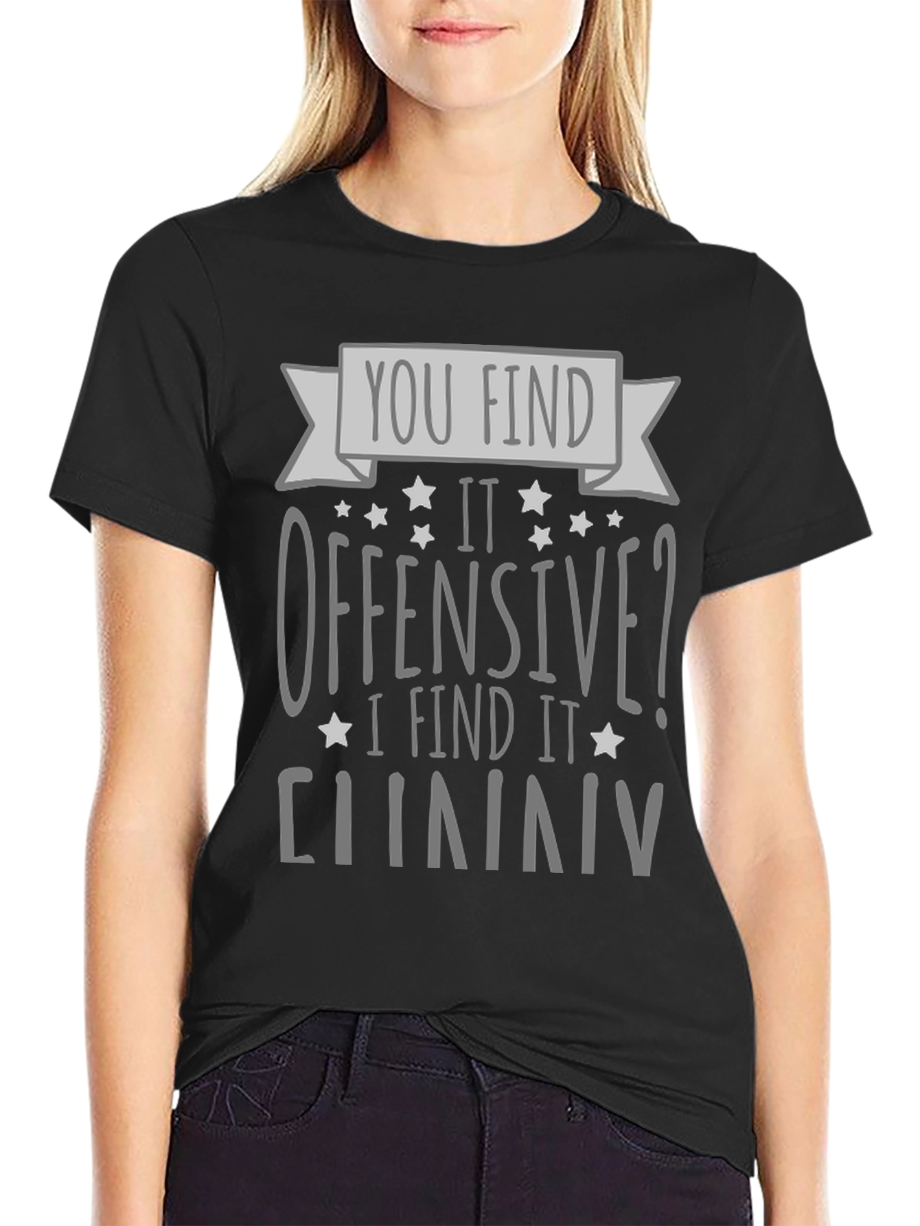 Offensive? I Find It Funny Graphic Tee - 2