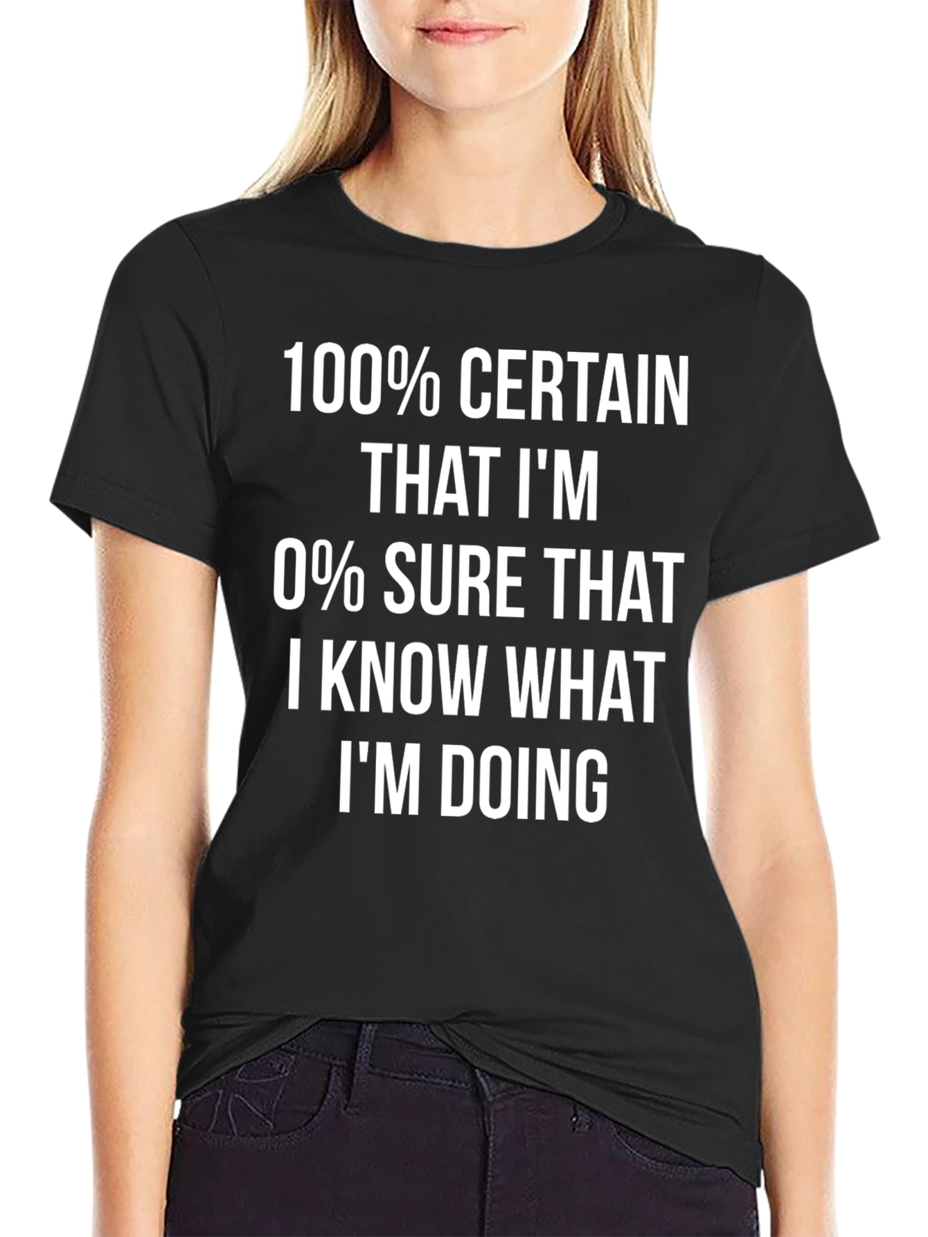 Black Funny 100% Certainty Graphic Tee - Sarcastic T-Shirt view 2
