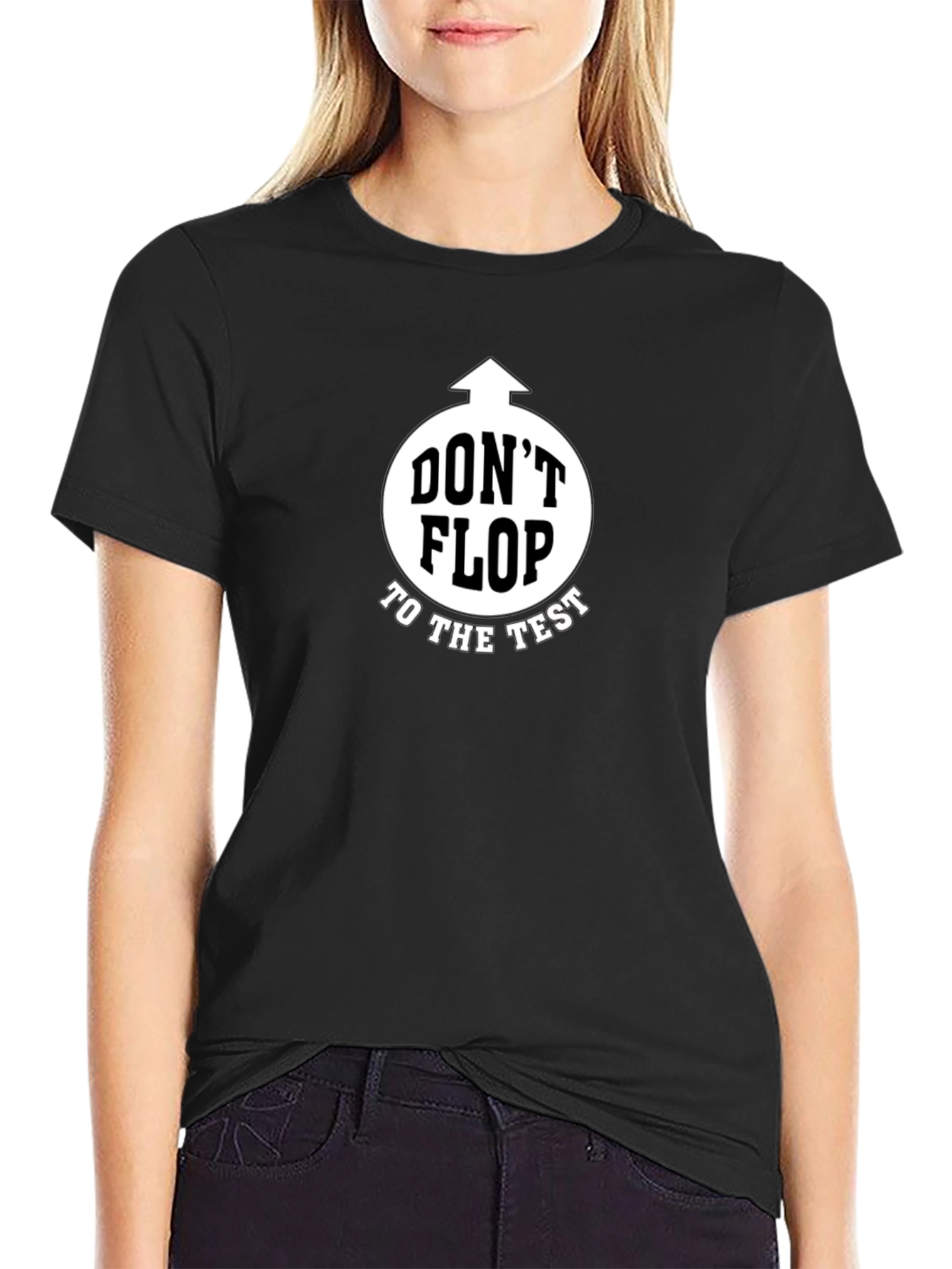 Black Don't Flop to the Test Black Graphic T-Shirt view 2