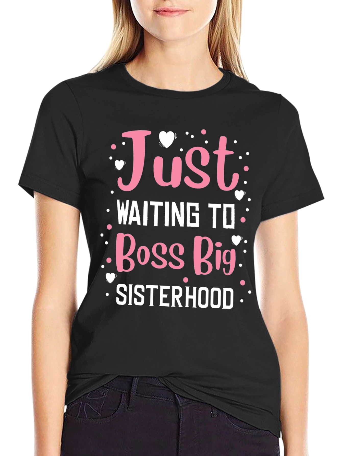 Black Just Waiting to Boss Big Sisterhood Black Tee view 2