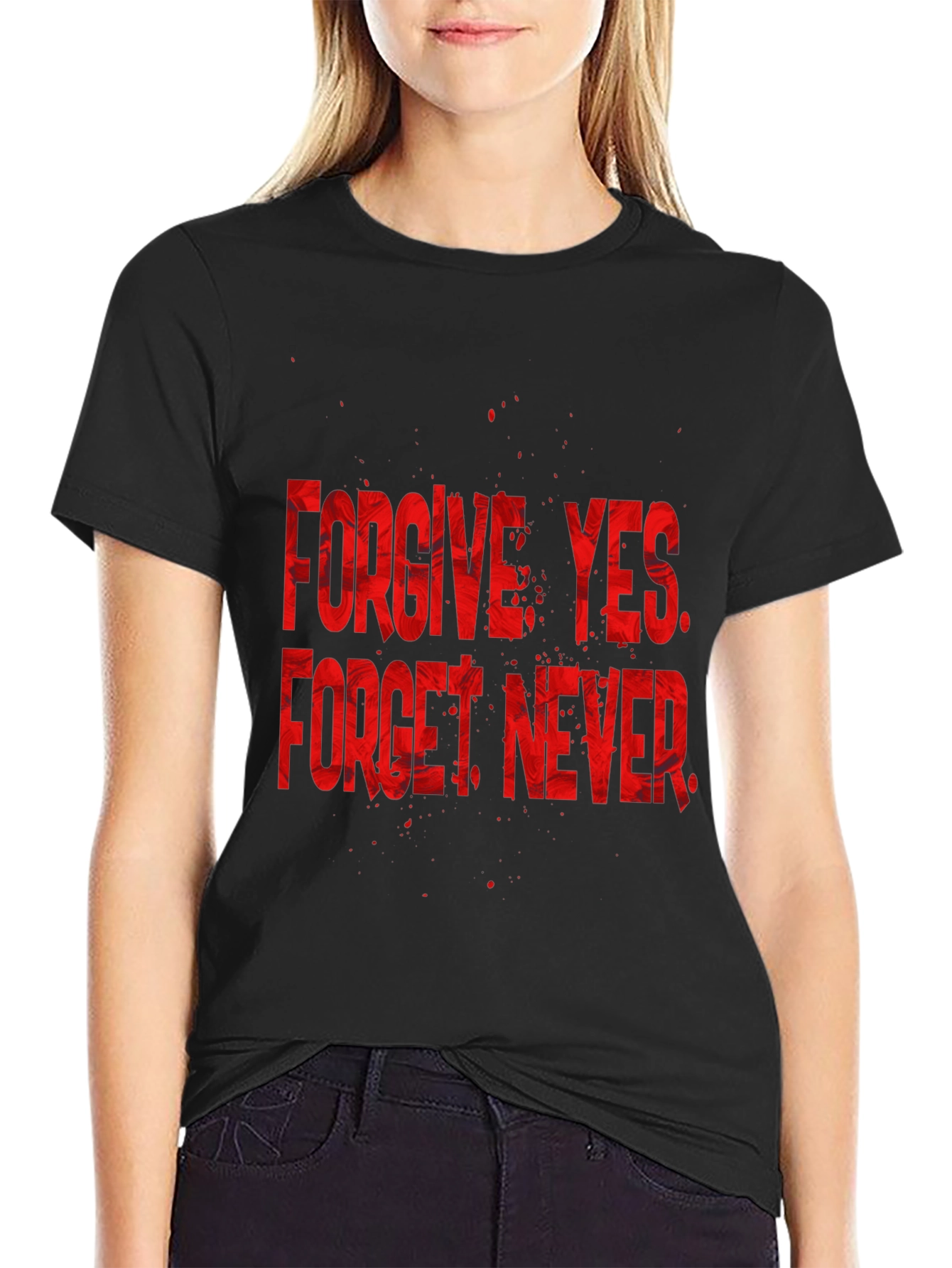 Black Forgive Yes Forget Never Graphic Tee - Black view 2