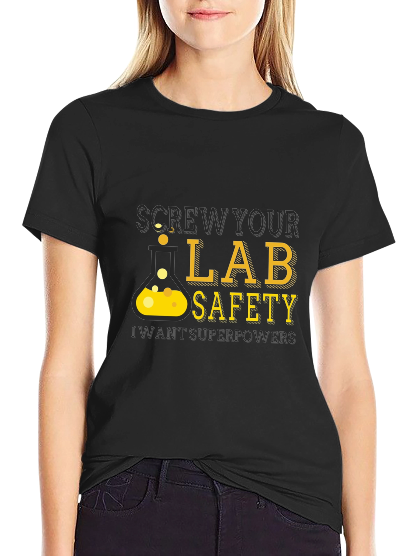 Black Screw Your Lab Safety - Want Superpowers T-Shirt view 2