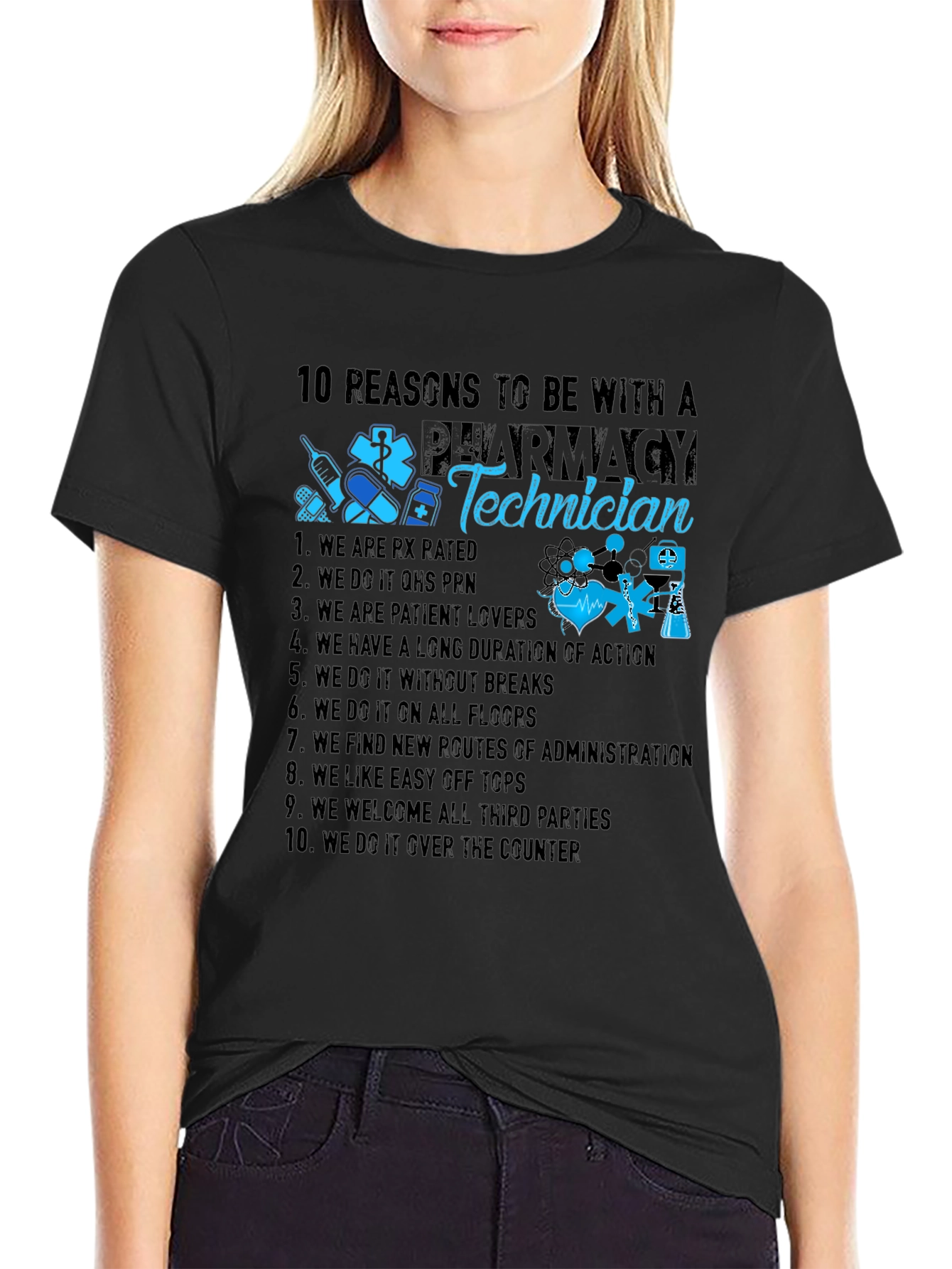 Black Pharmacy Technician Reasons T-Shirt view 2
