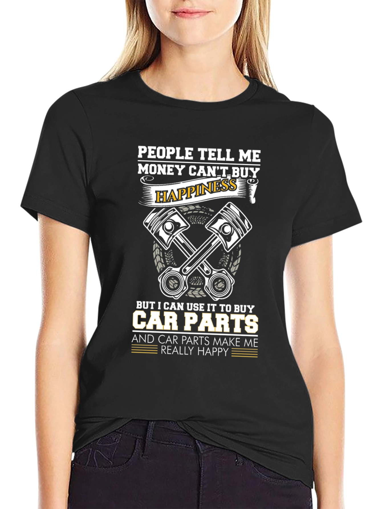 Black Money Can't Buy Happiness T-Shirt - Car Parts Make Me Happy view 2