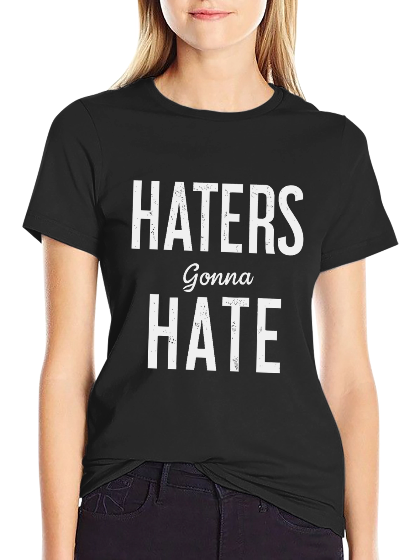 Black Haters Gonna Hate Graphic Tee - Black Cotton T-Shirt view 2