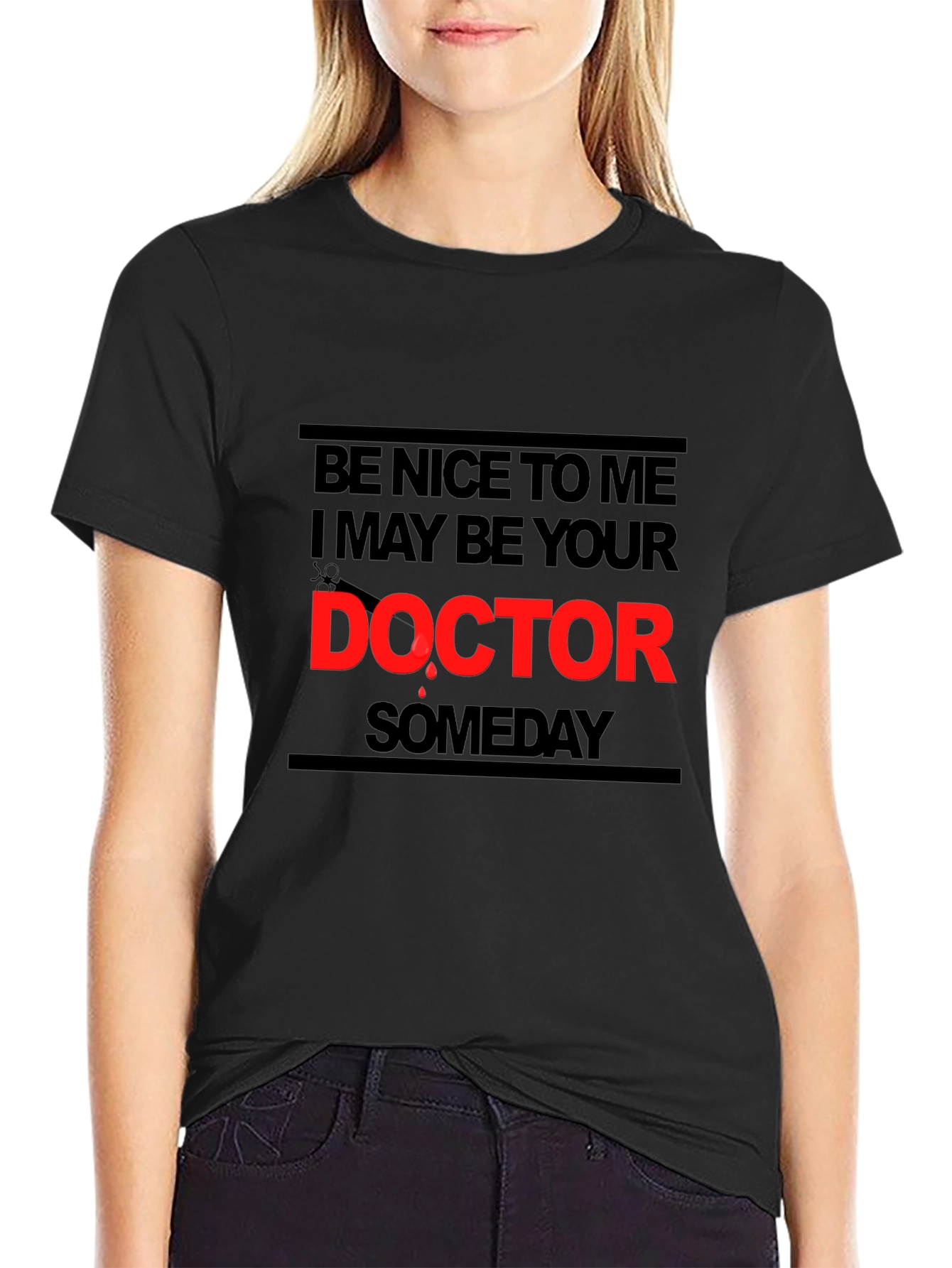 Black Be Nice To Me I May Be Your Doctor T-Shirt view 2