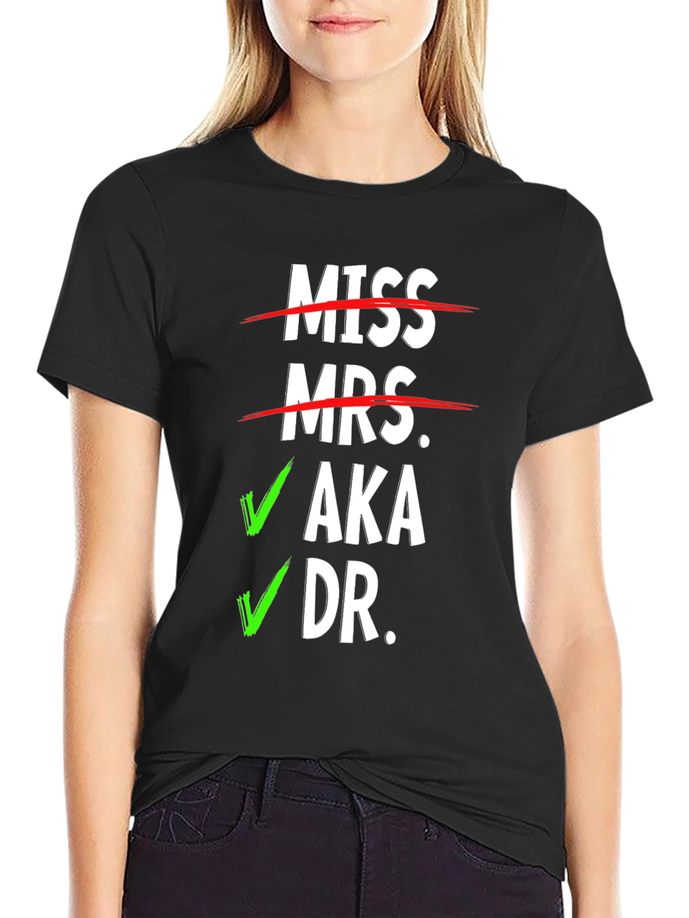 Black Miss Mrs. AKA Dr. T-Shirt - Novelty Graphic Tee view 2