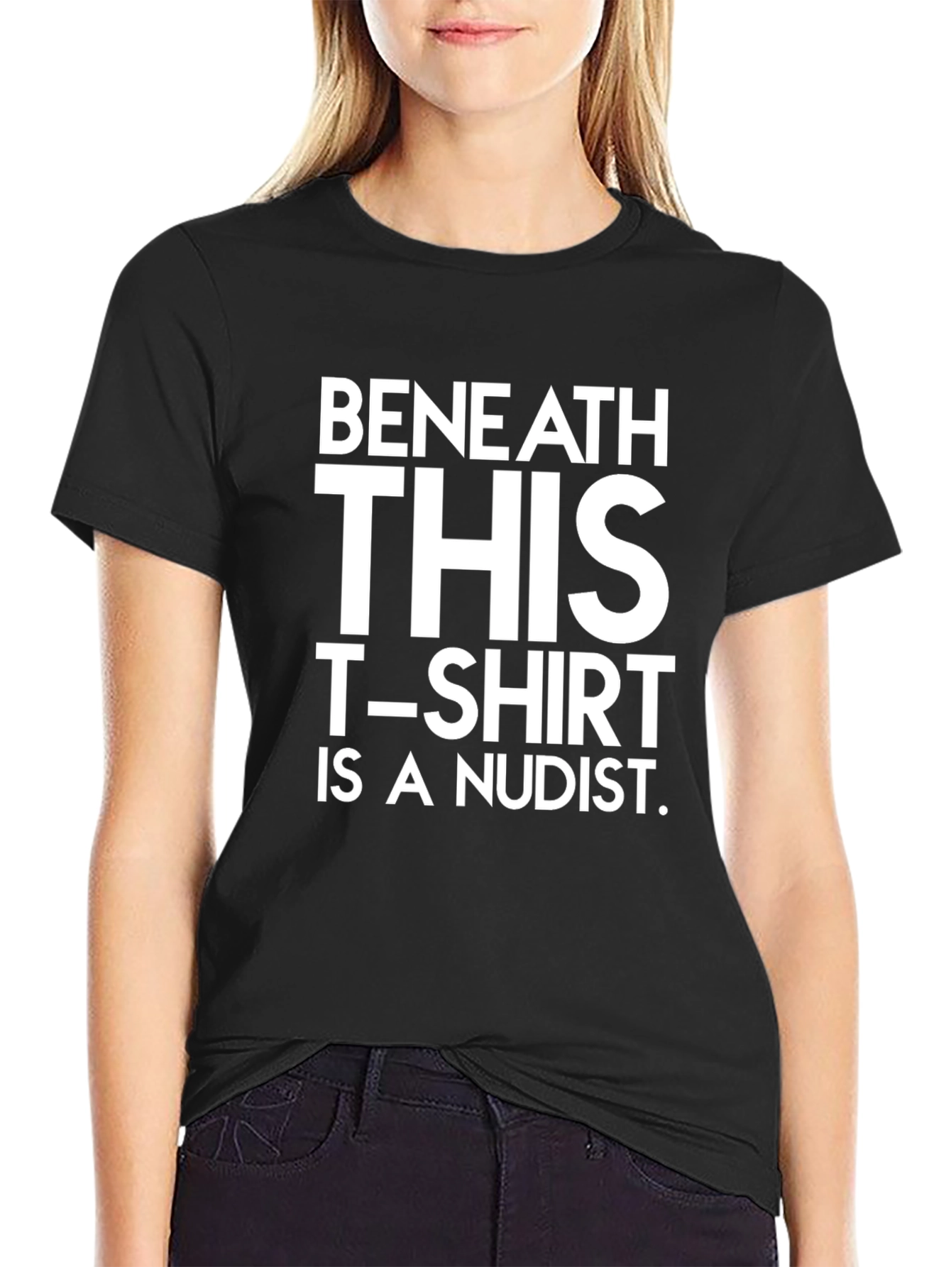 Black Beneath This T-Shirt is a Nudist - Funny Graphic Tee view 2