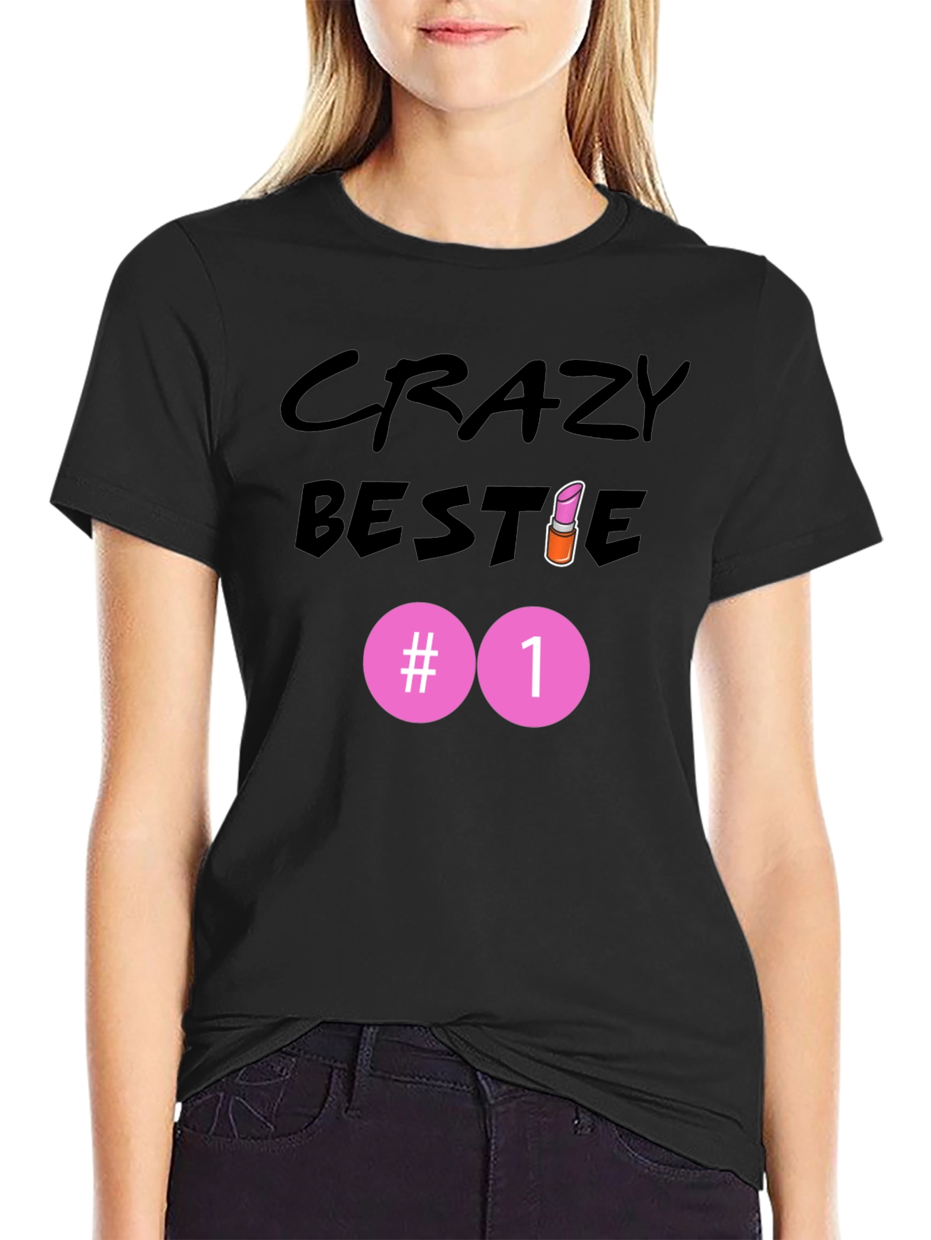 Crazy Bestie #1 Black T-Shirt - 2