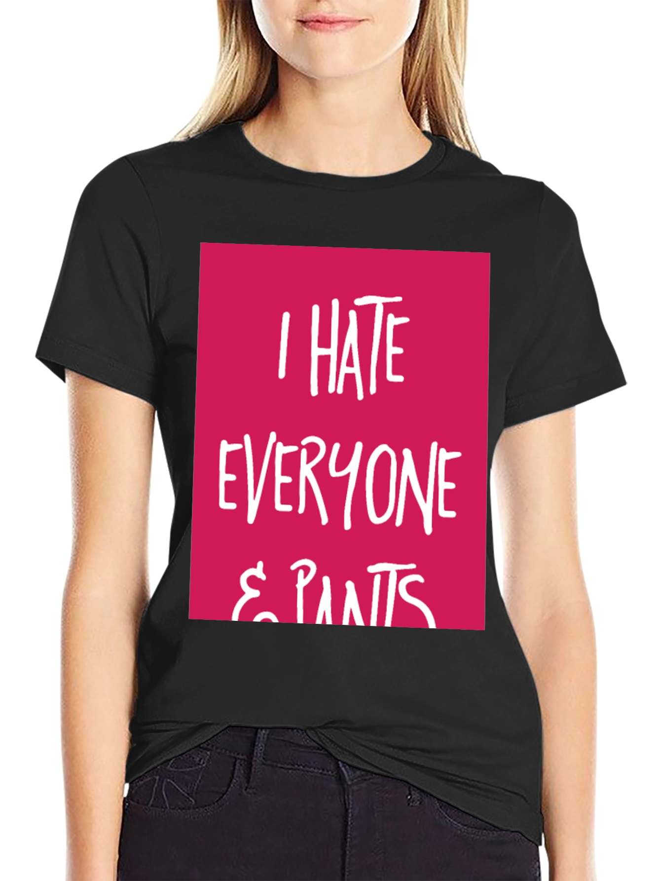 Black I Hate Everyone & Pants Graphic Tee view 2