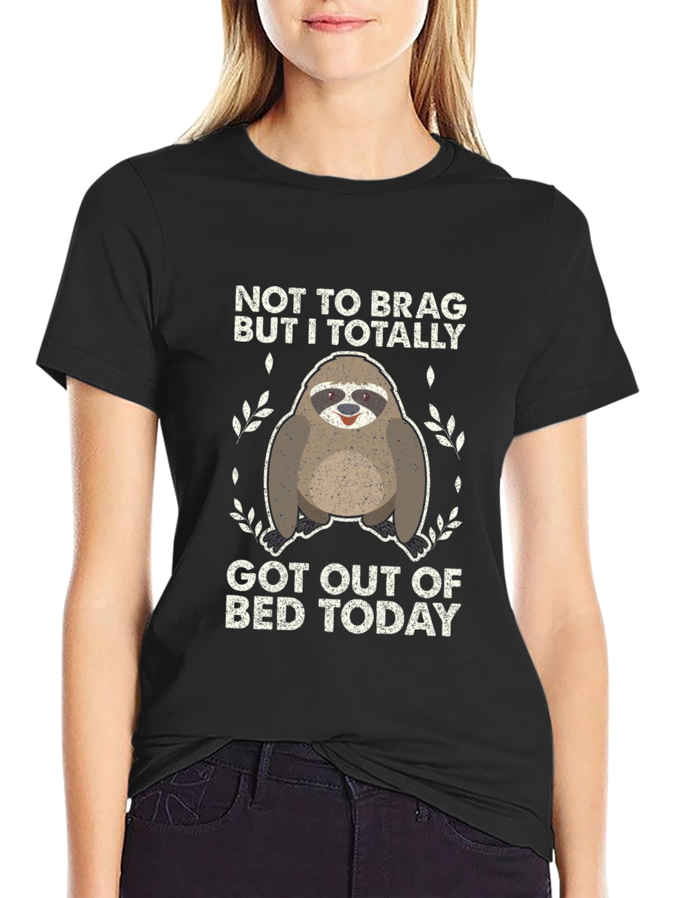 Black Funny Sloth T-Shirt - "Not To Brag, But I Got Out of Bed Today" view 2