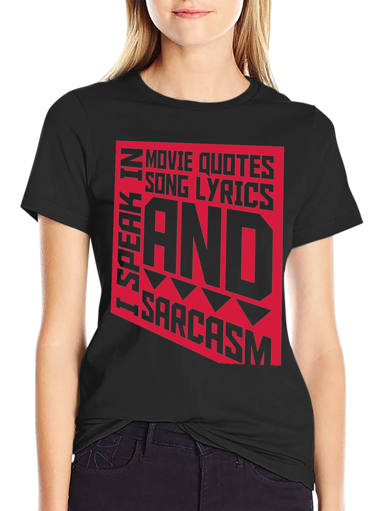 Black Sarcastic Graphic Tee - Movie Quotes, Lyrics T-Shirt view 2