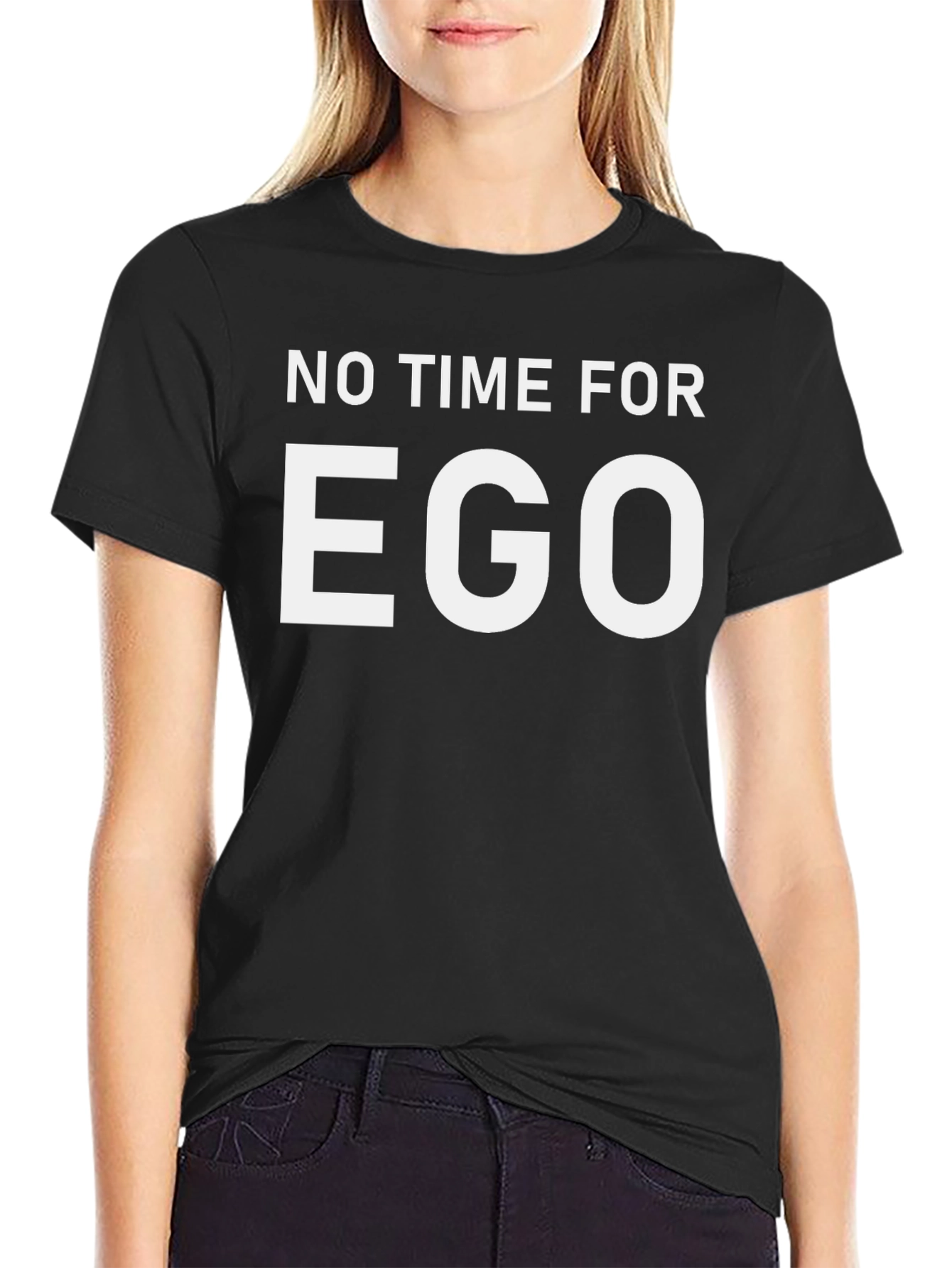 Black No Time For Ego Black T-Shirt view 2