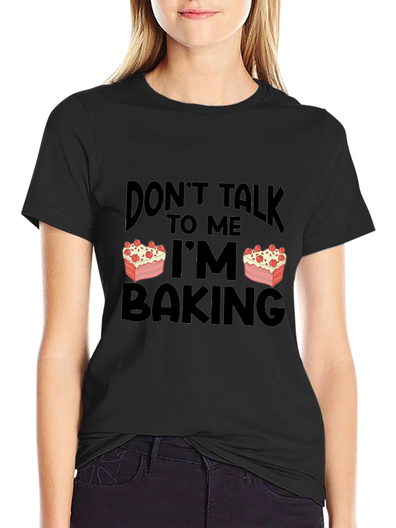 Black Don't Talk to Me I'm Baking T-Shirt view 2